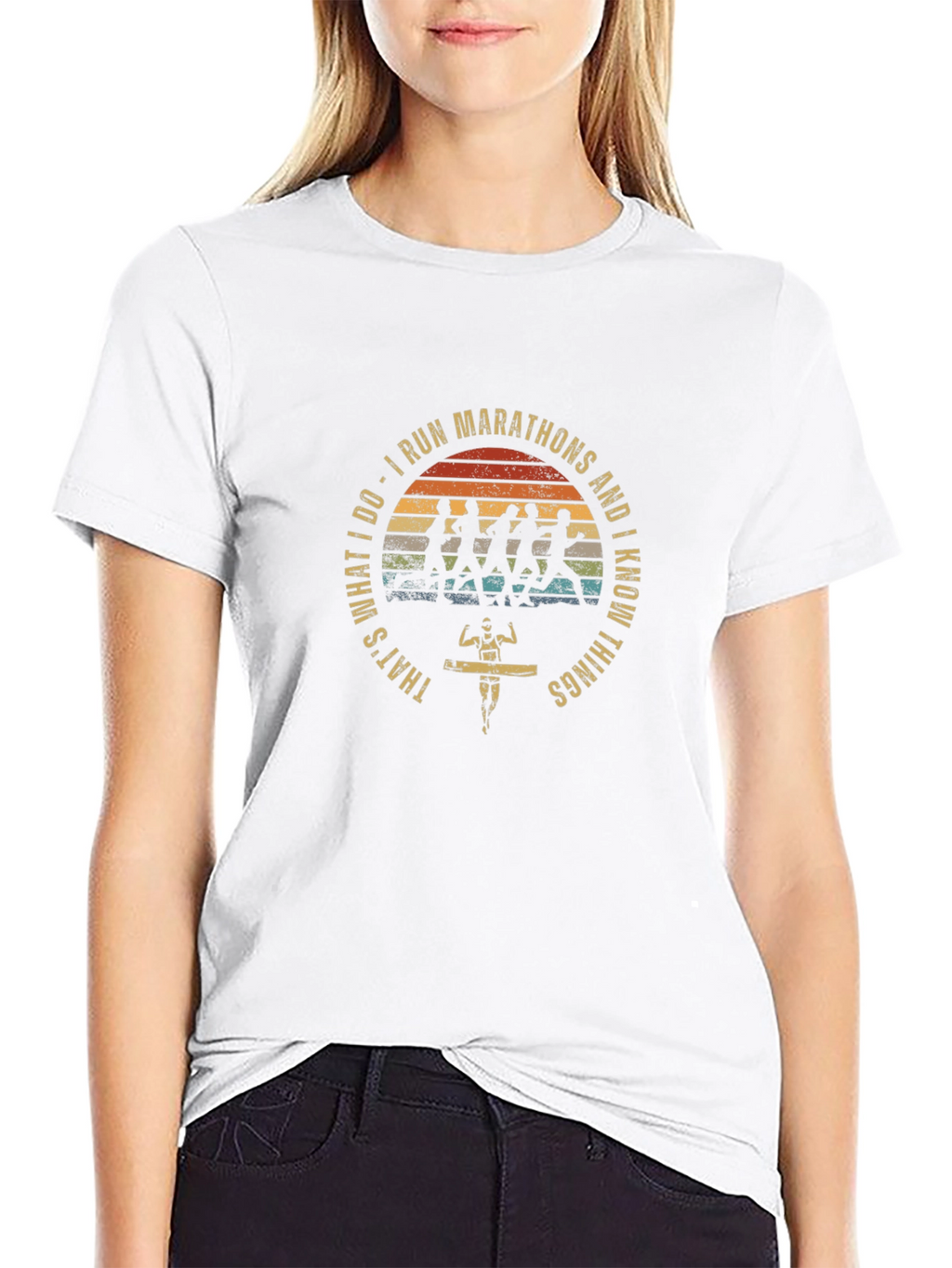 I Run Marathons T-Shirt -  Runner Gift
