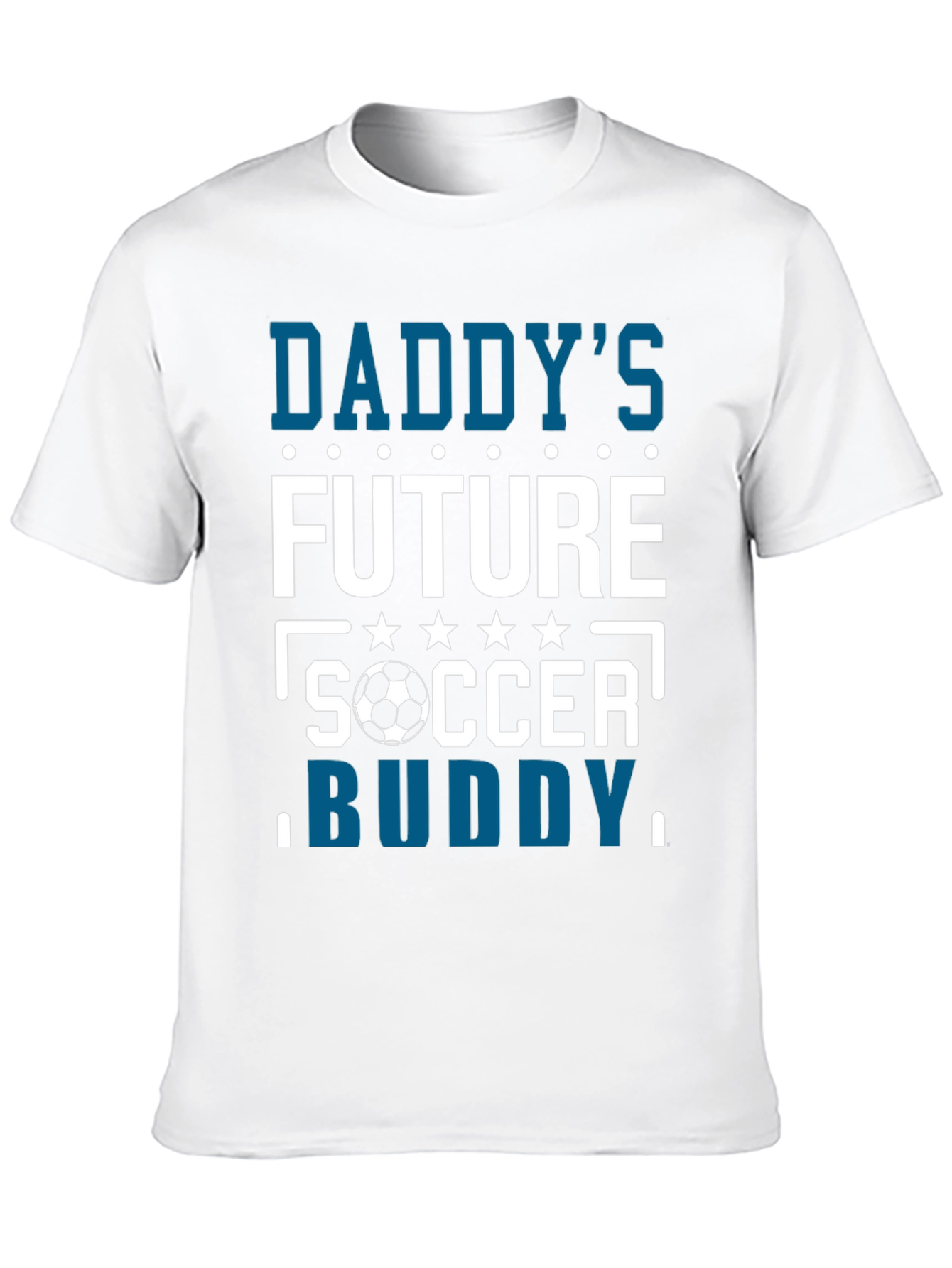 Daddys Future Soccer Buddy T-Shirt