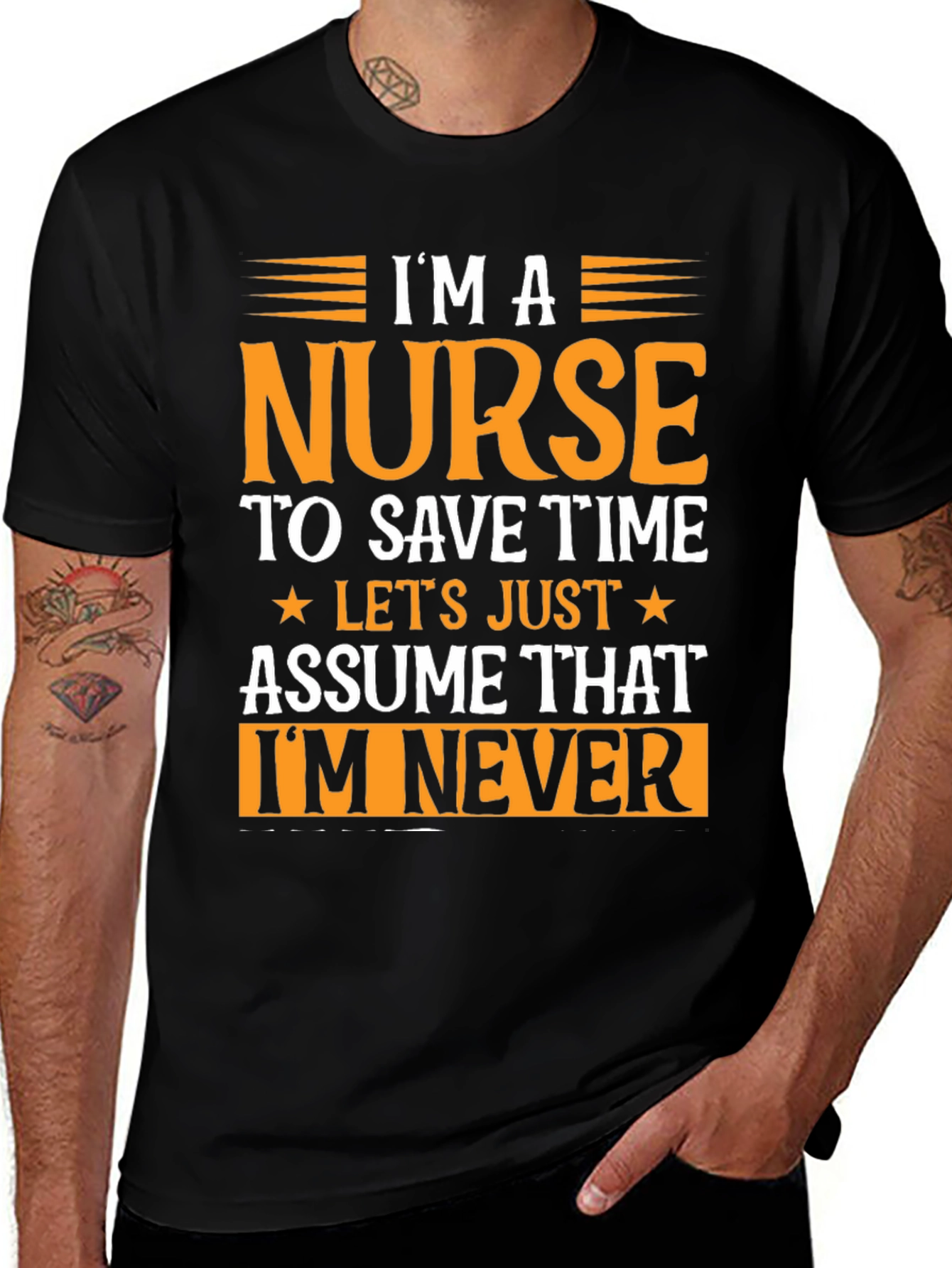 Im a Nurse T-Shirt - Funny Graphic Tee for Healthcare Heroes