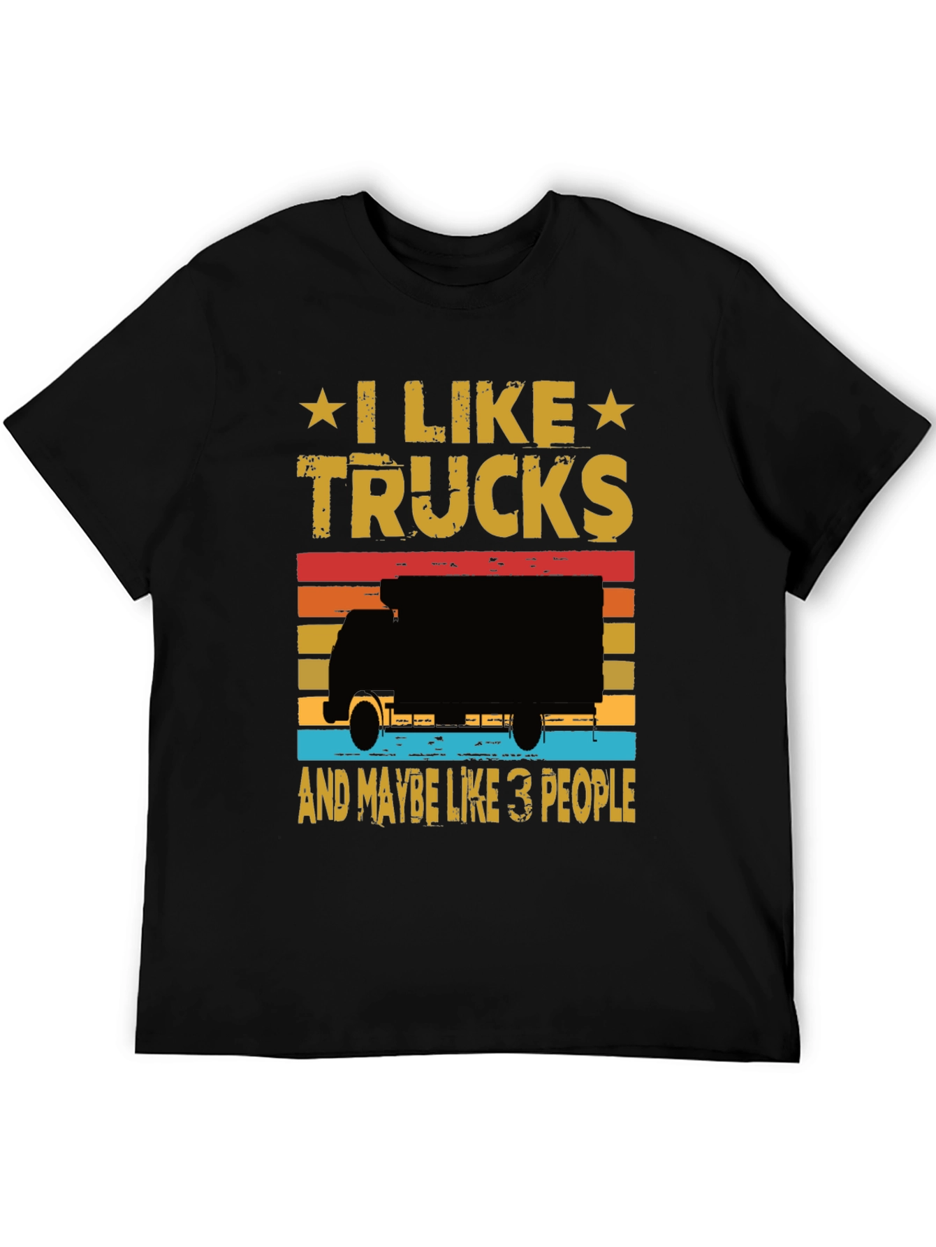 I Like Trucks T-Shirt - Funny Trucker Tee