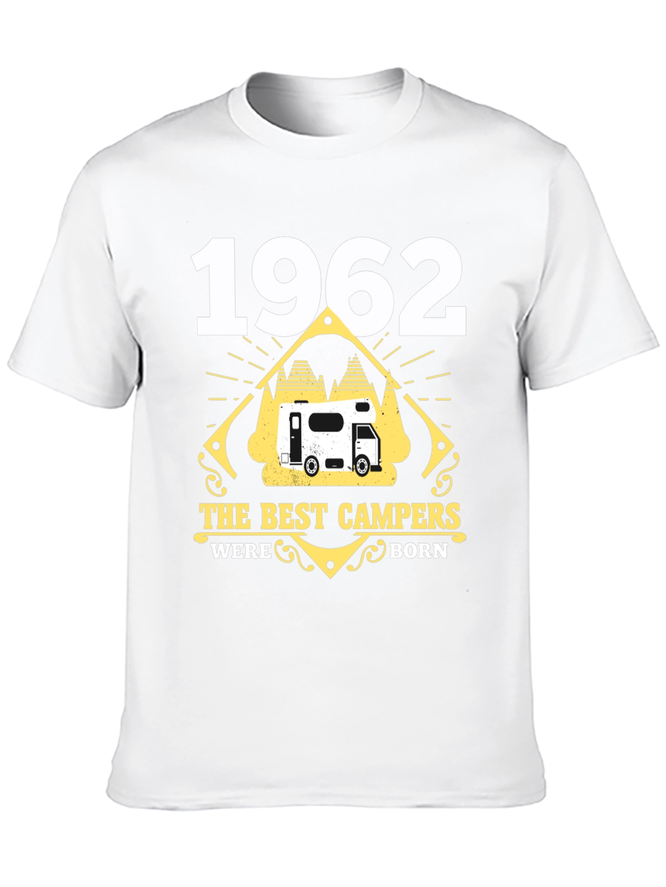 1962 Best Campers Born T-Shirt