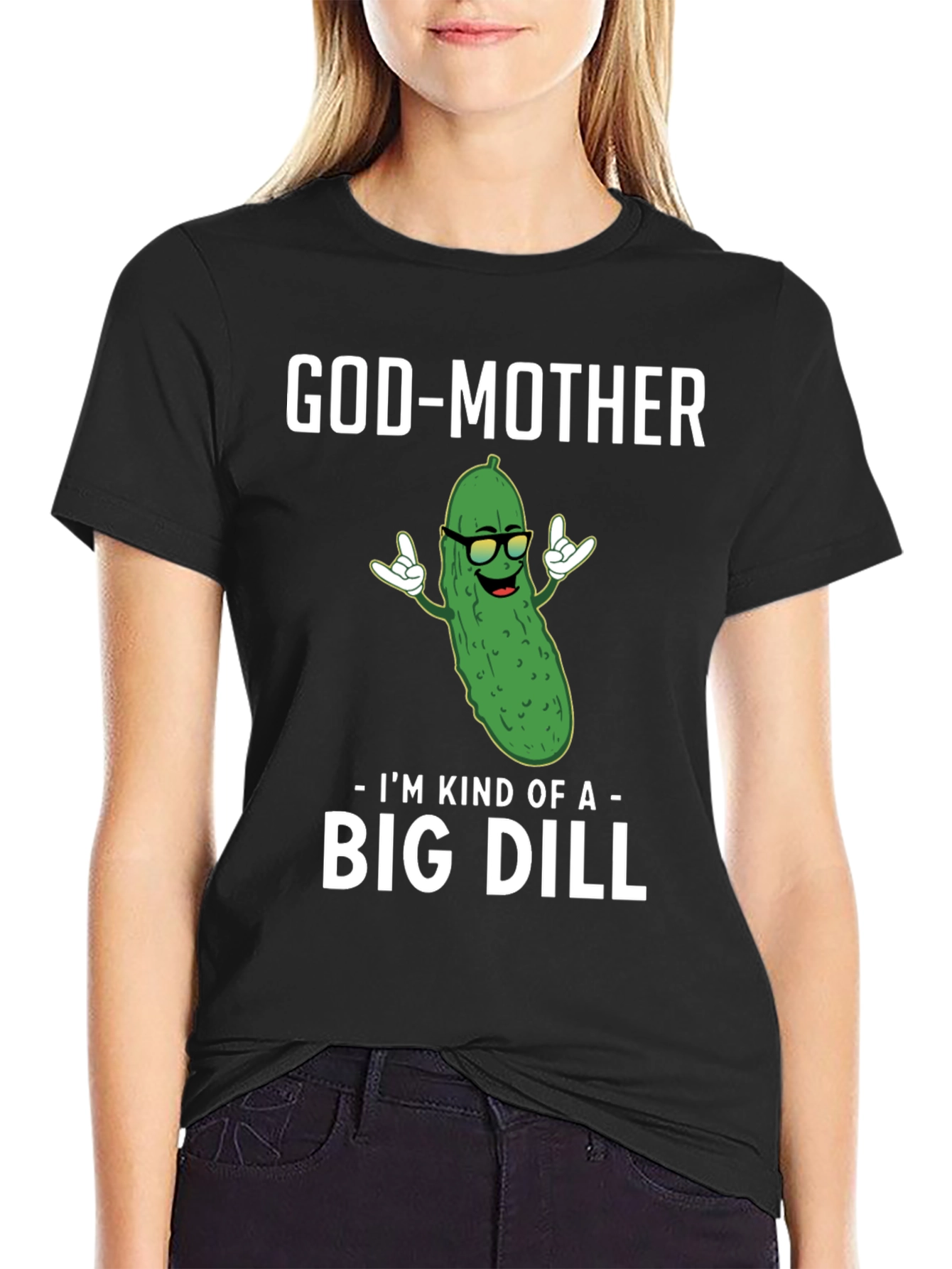 God-Mother Big Dill Graphic T-Shirt