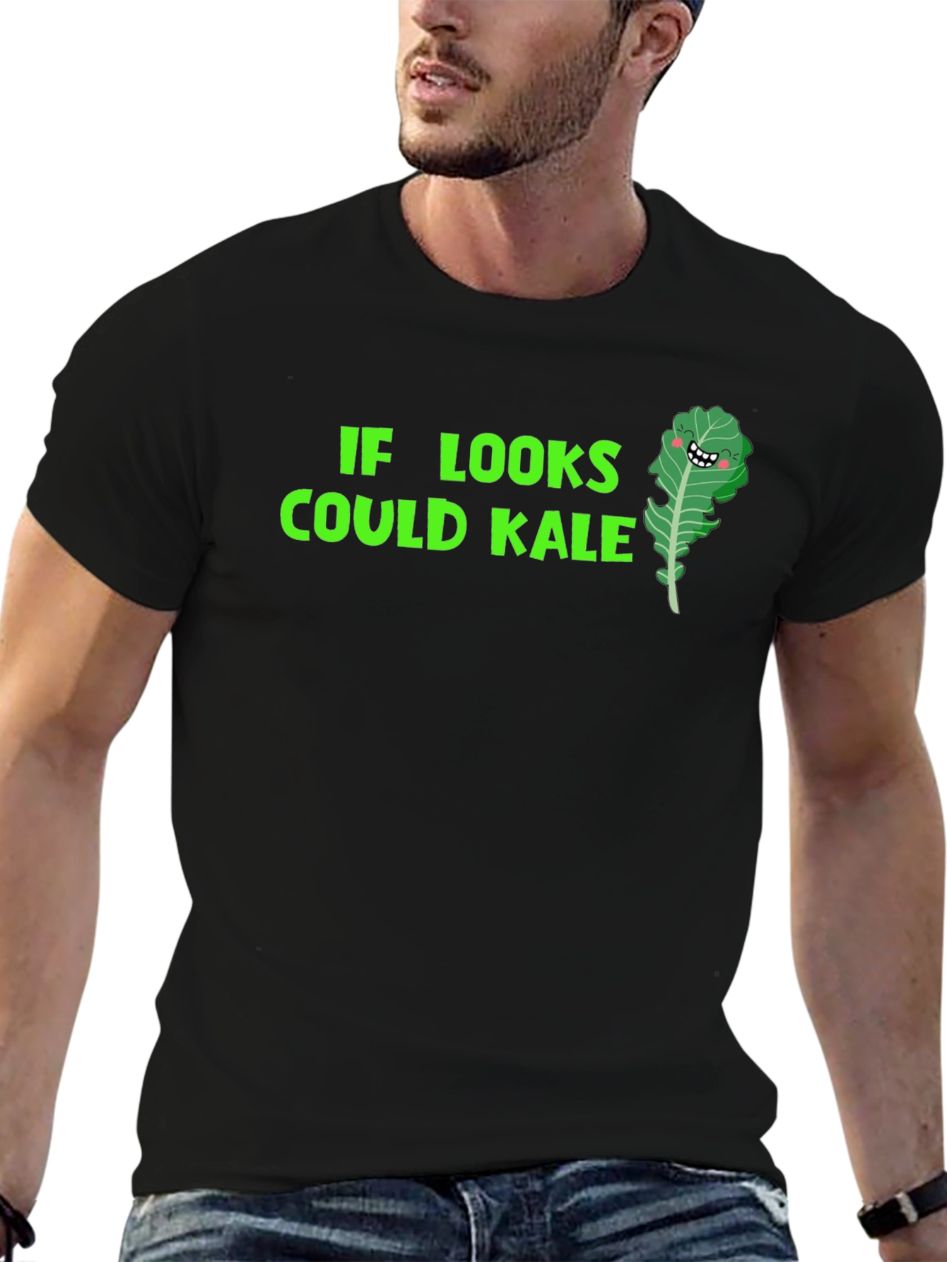 Funny Kale T-Shirt: If Looks Could Kale!