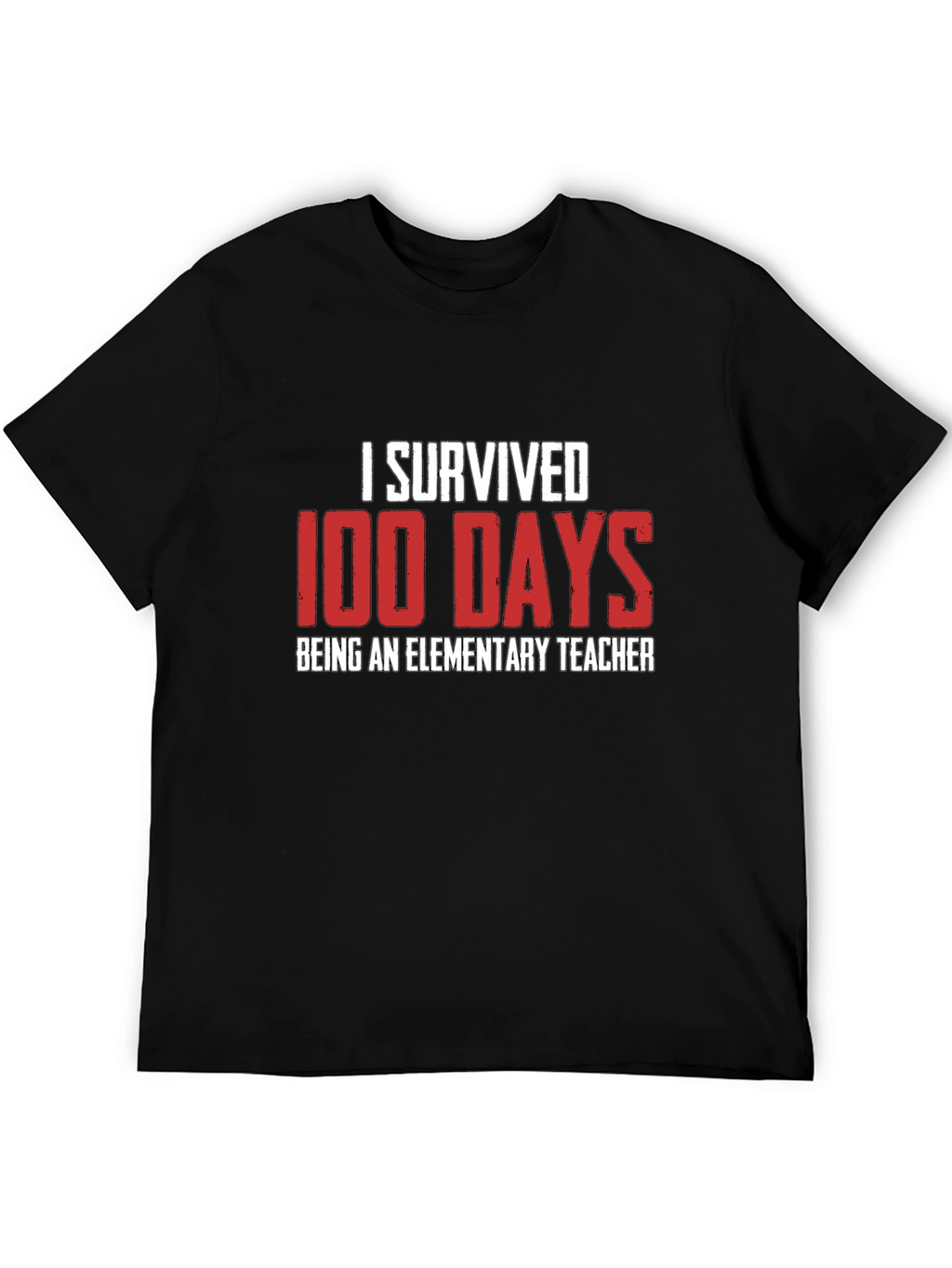 I Survived 100 Days Teacher Black T-Shirt