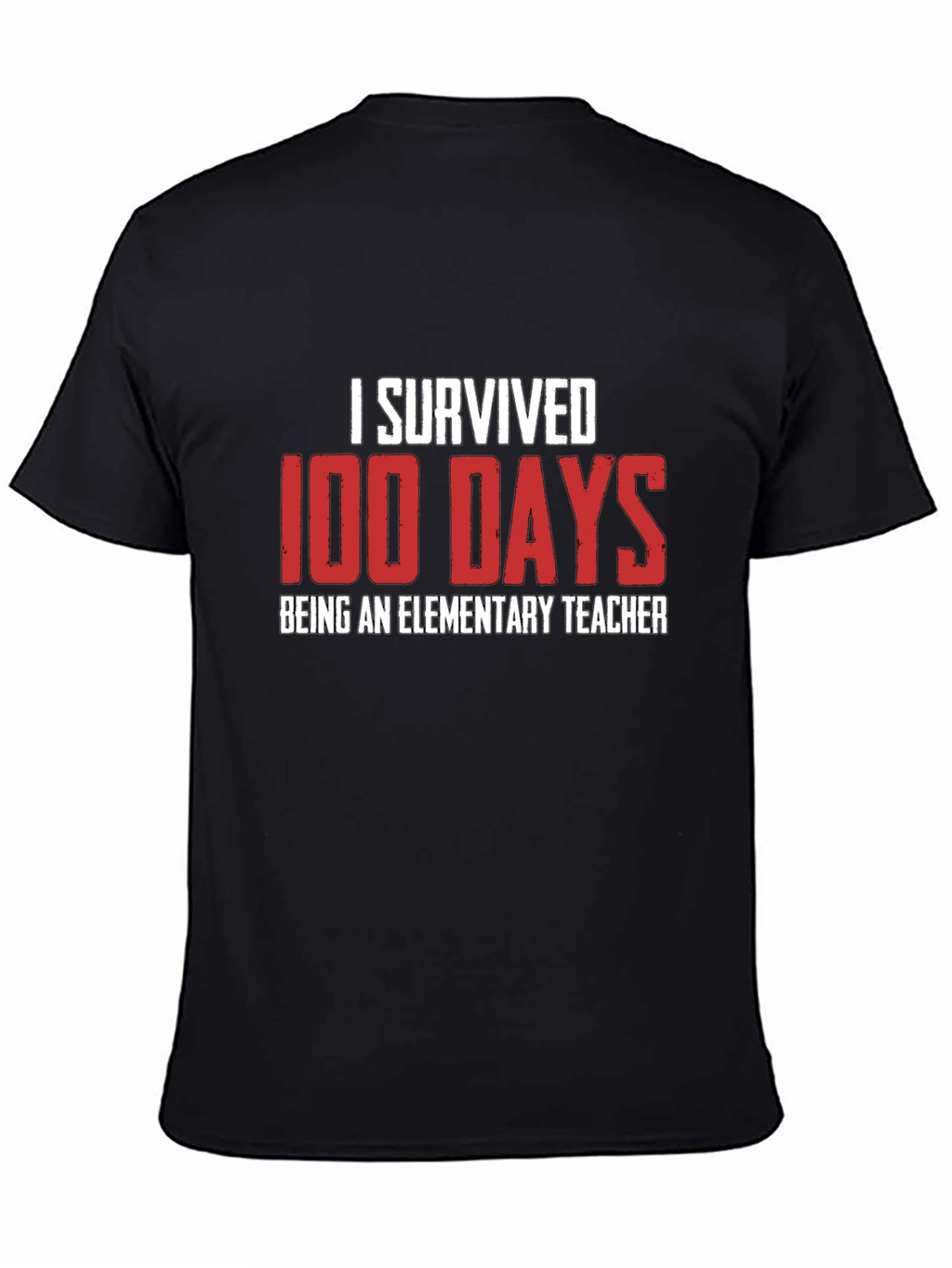 I Survived 100 Days Teacher Black T-Shirt