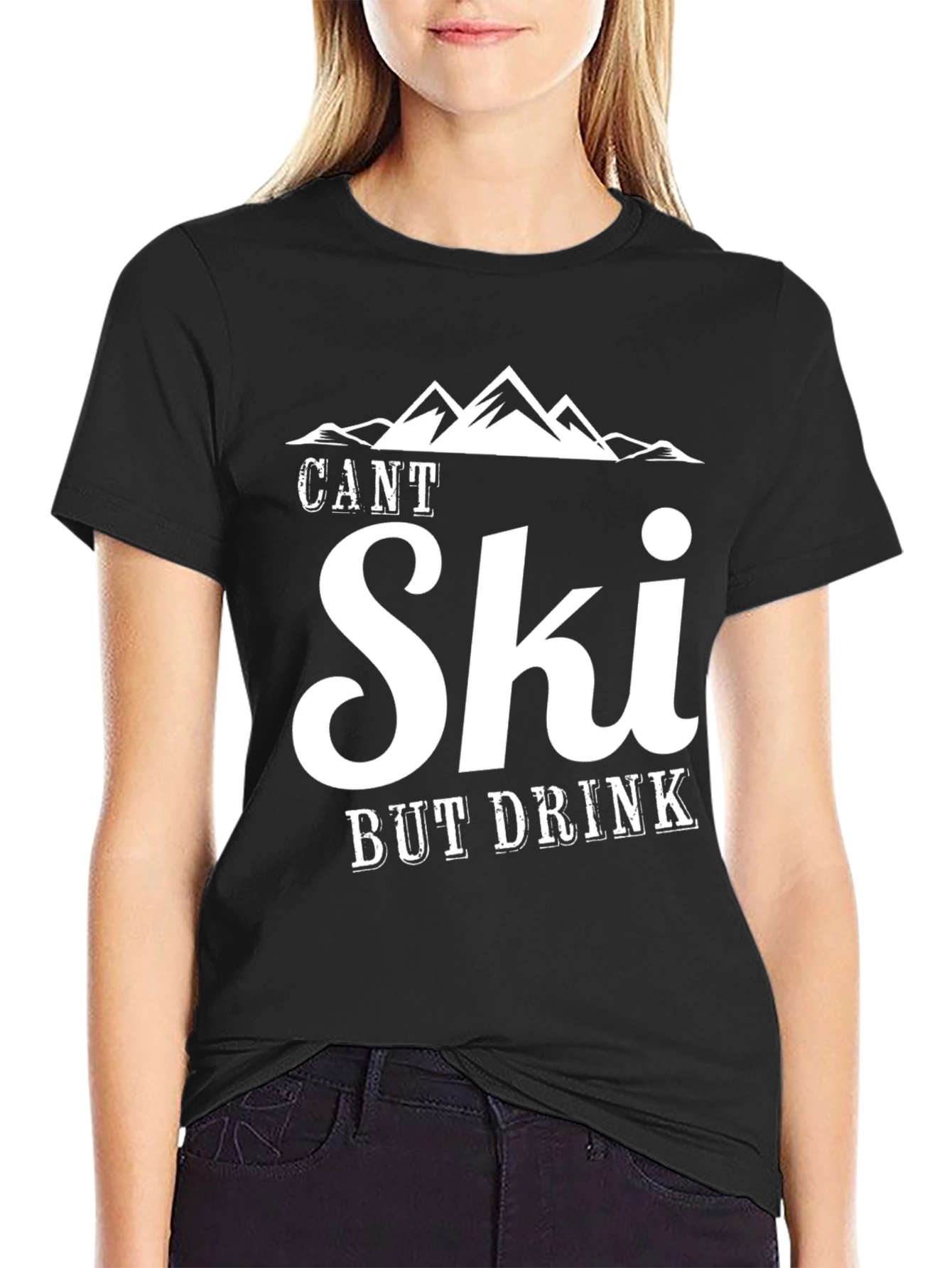 Funny Skiing T-Shirt - Cant Ski But Drink Tee