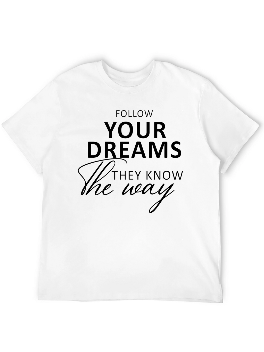 Follow Your Dreams Graphic Tee - Black
