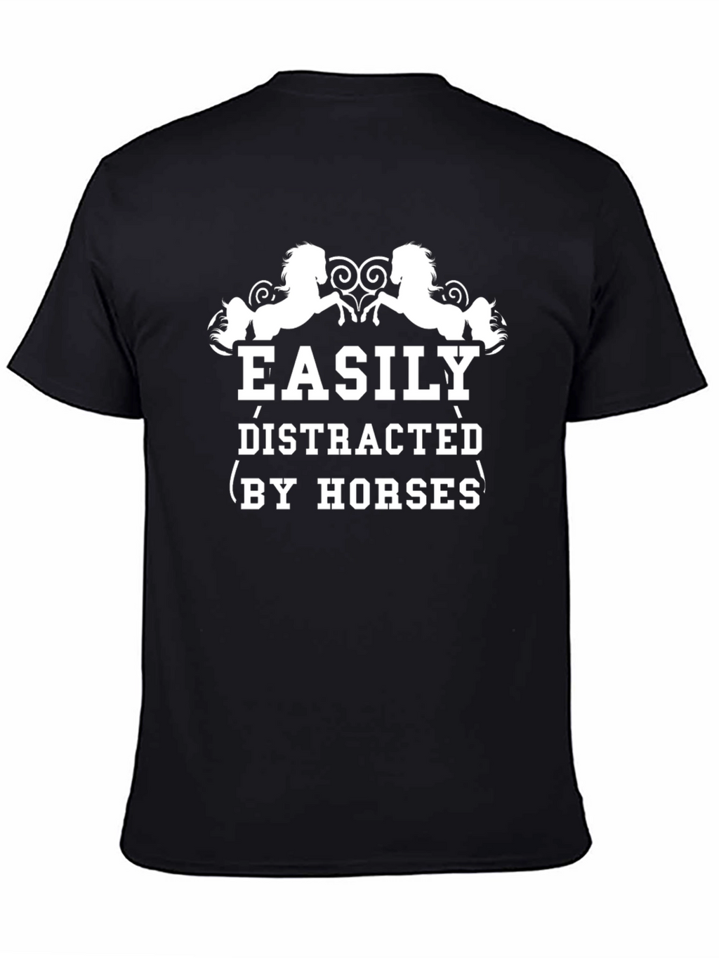 Easily Distracted By Horses Graphic T-Shirt