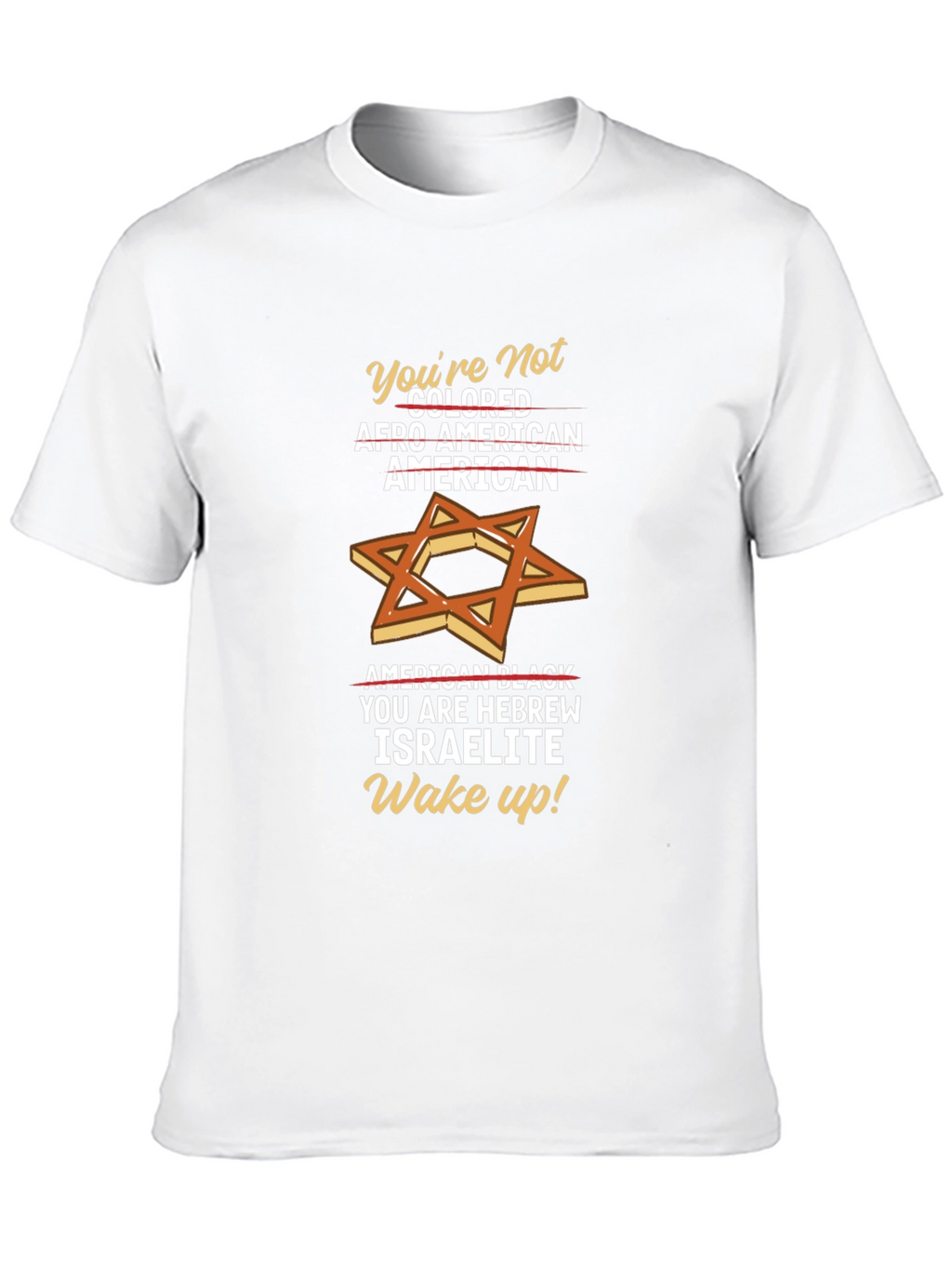 Hebrew Israelite Wake Up T-Shirt