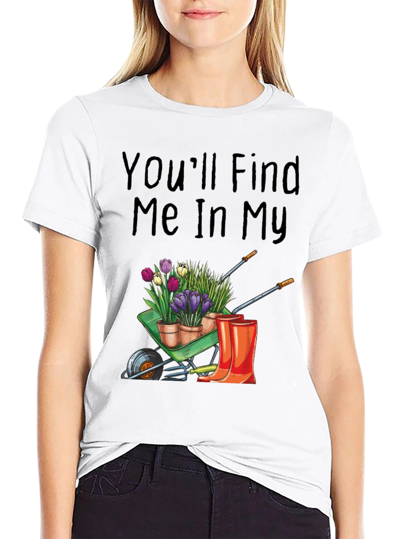 Gardening T-Shirt: Find Me In My Garden