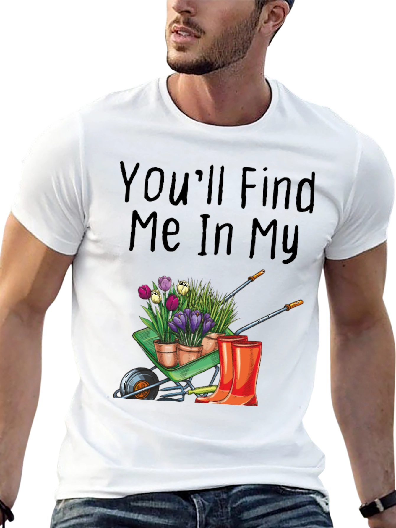 Gardening T-Shirt: Find Me In My Garden