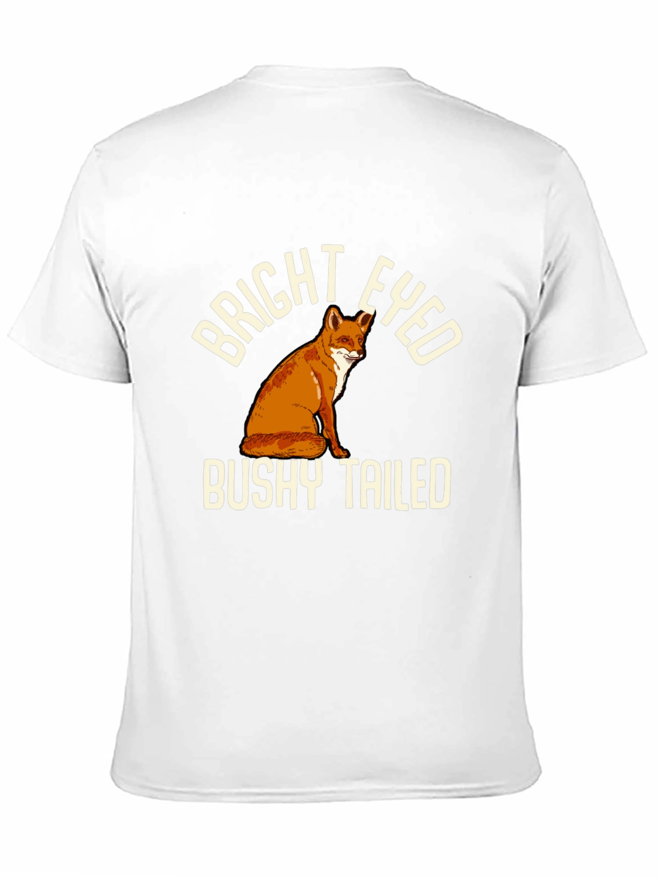Bright Eyed Bushy Tailed Fox T-Shirt