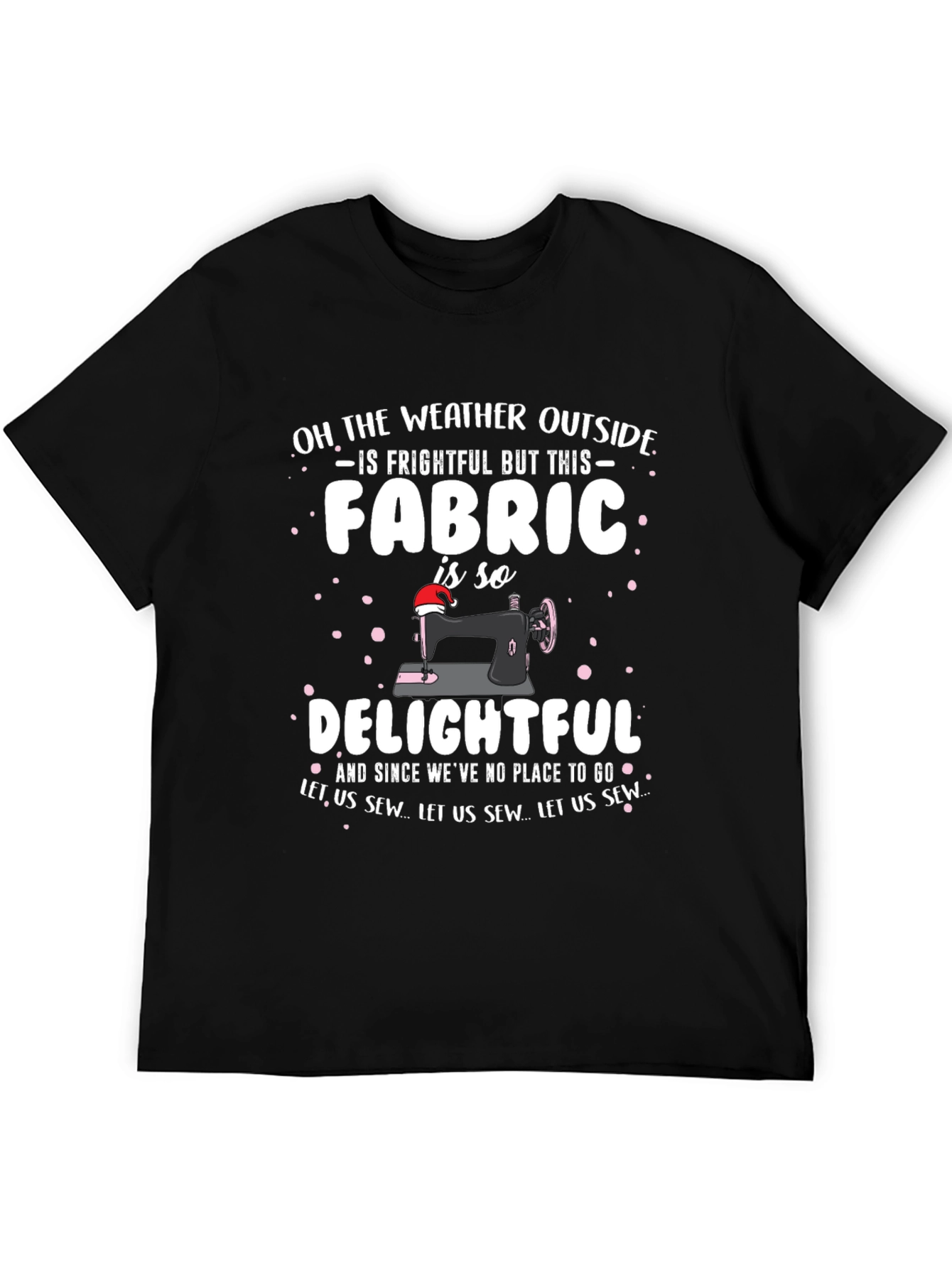 Frightful Fabric Sewing T-Shirt