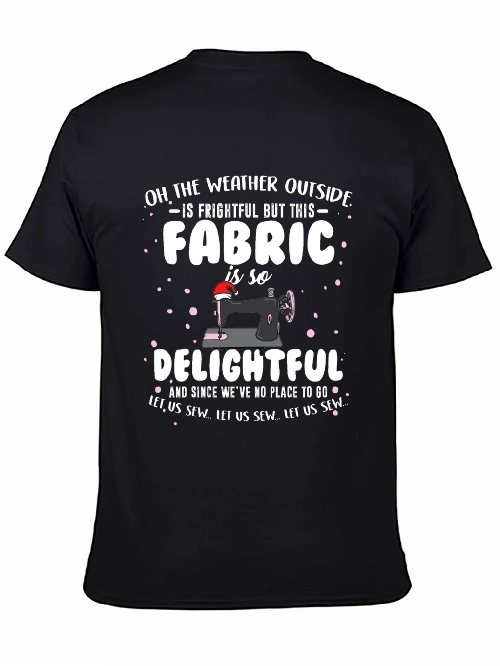 Frightful Fabric Sewing T-Shirt