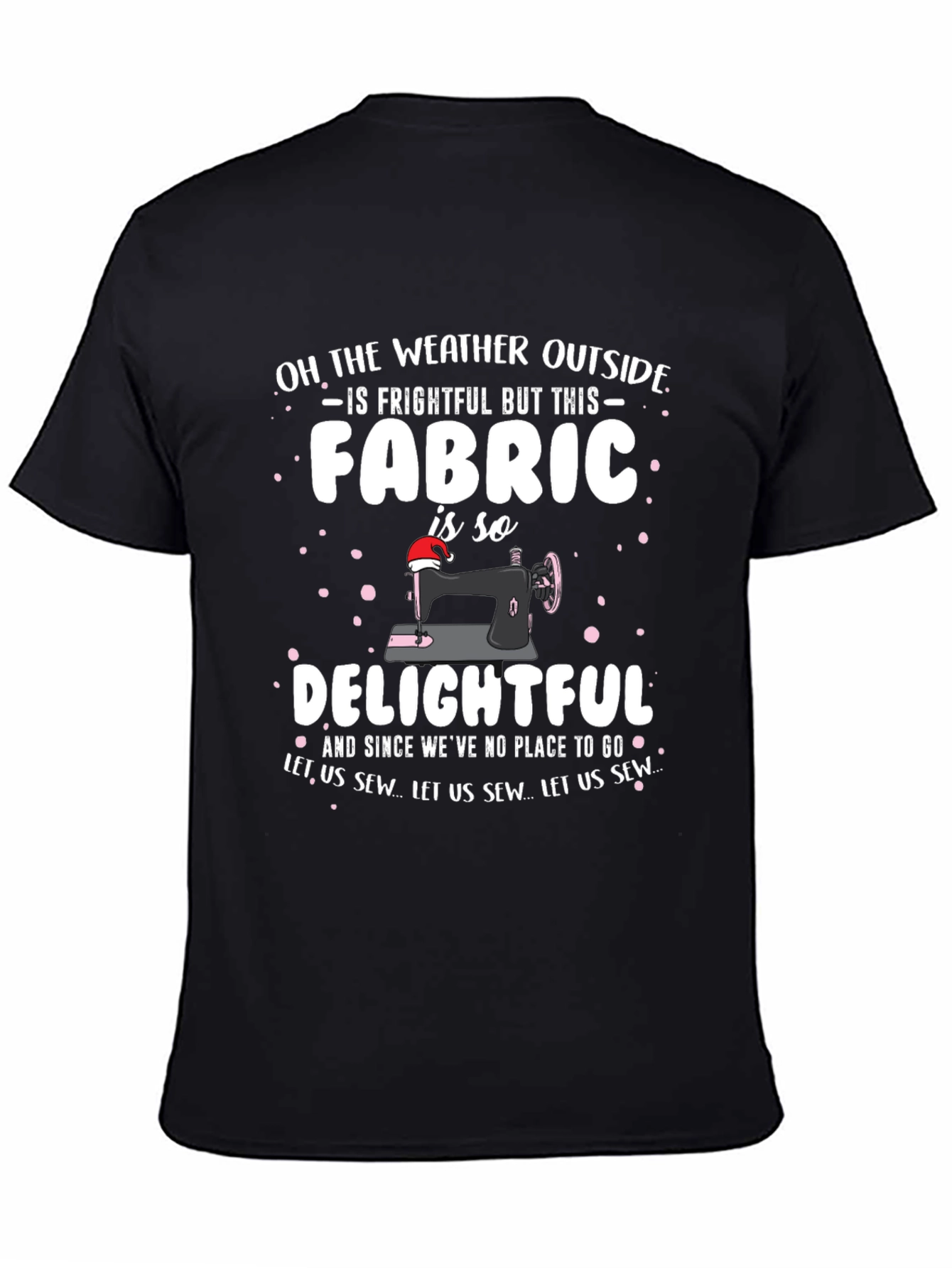 Frightful Fabric Sewing T-Shirt