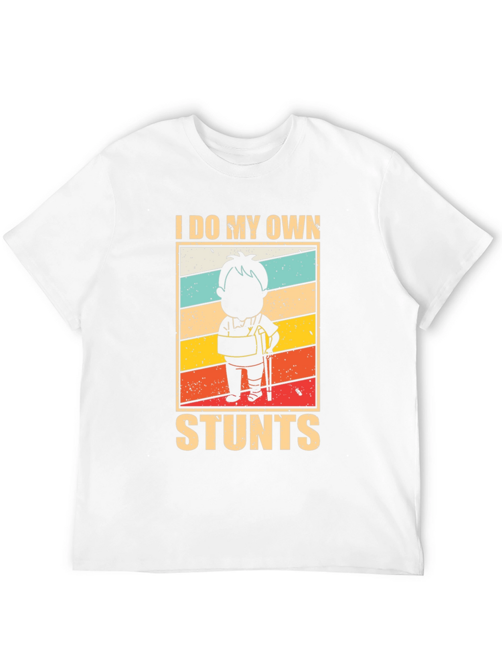 I Do My Own Stunts Graphic T-Shirt