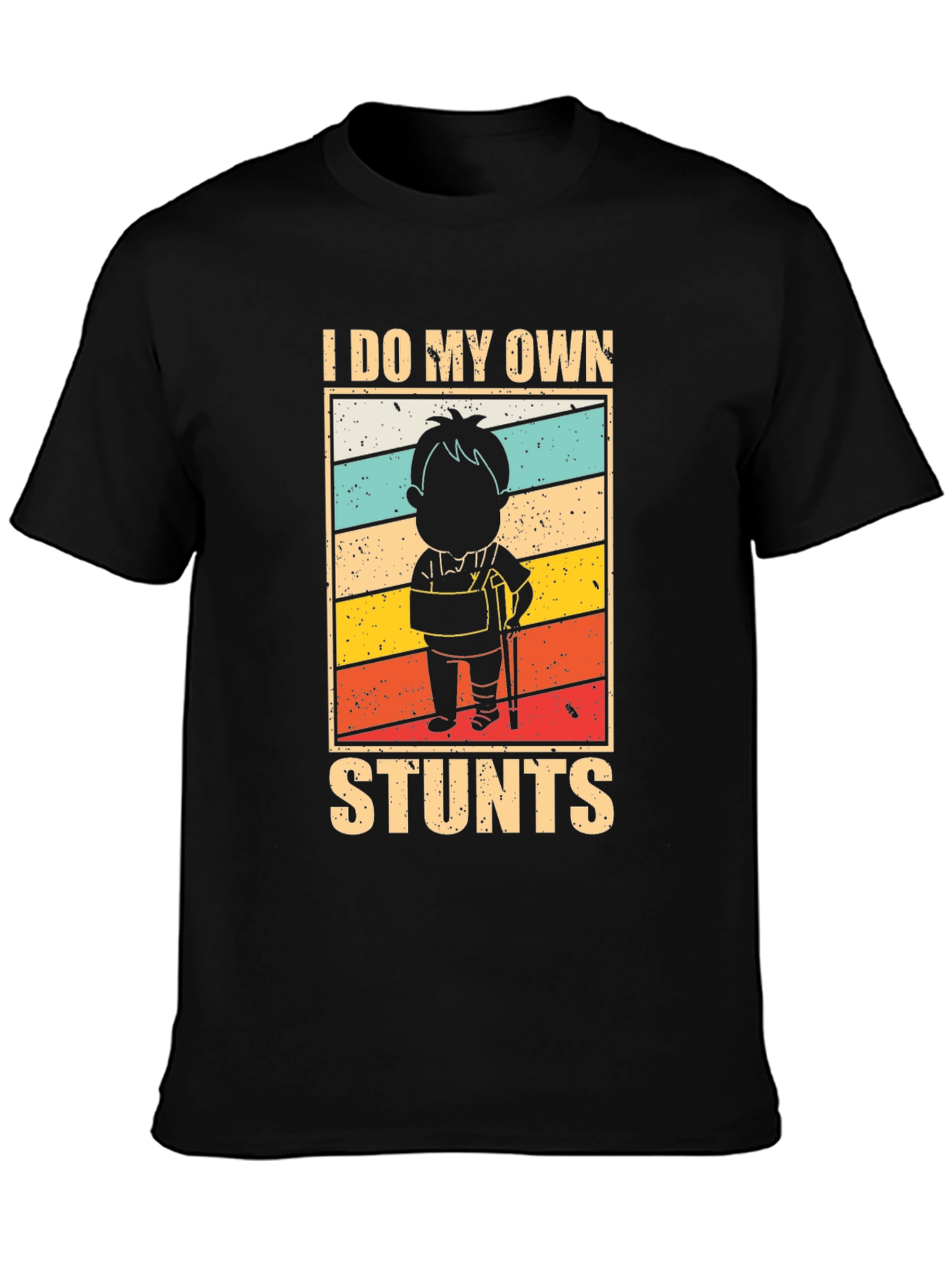 I Do My Own Stunts Graphic T-Shirt