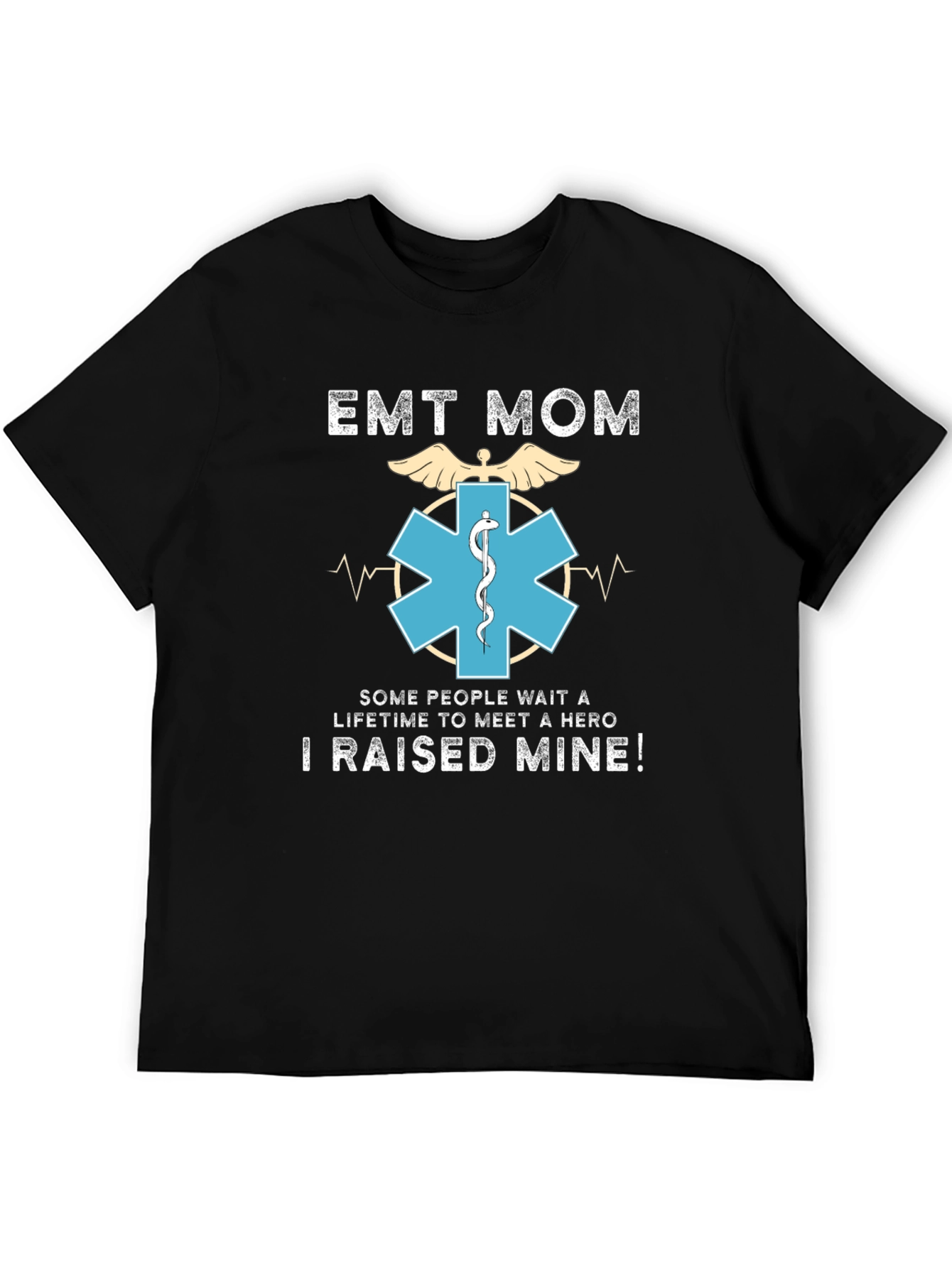EMT Mom T-Shirt - Hero Raising Tee