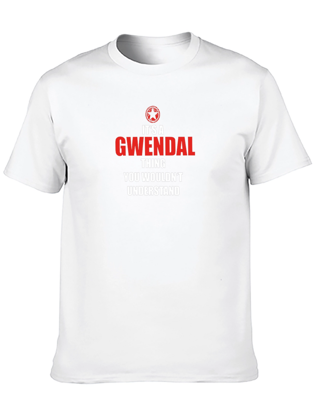 Gwendal Thing T-Shirt - You Wouldnt Understand