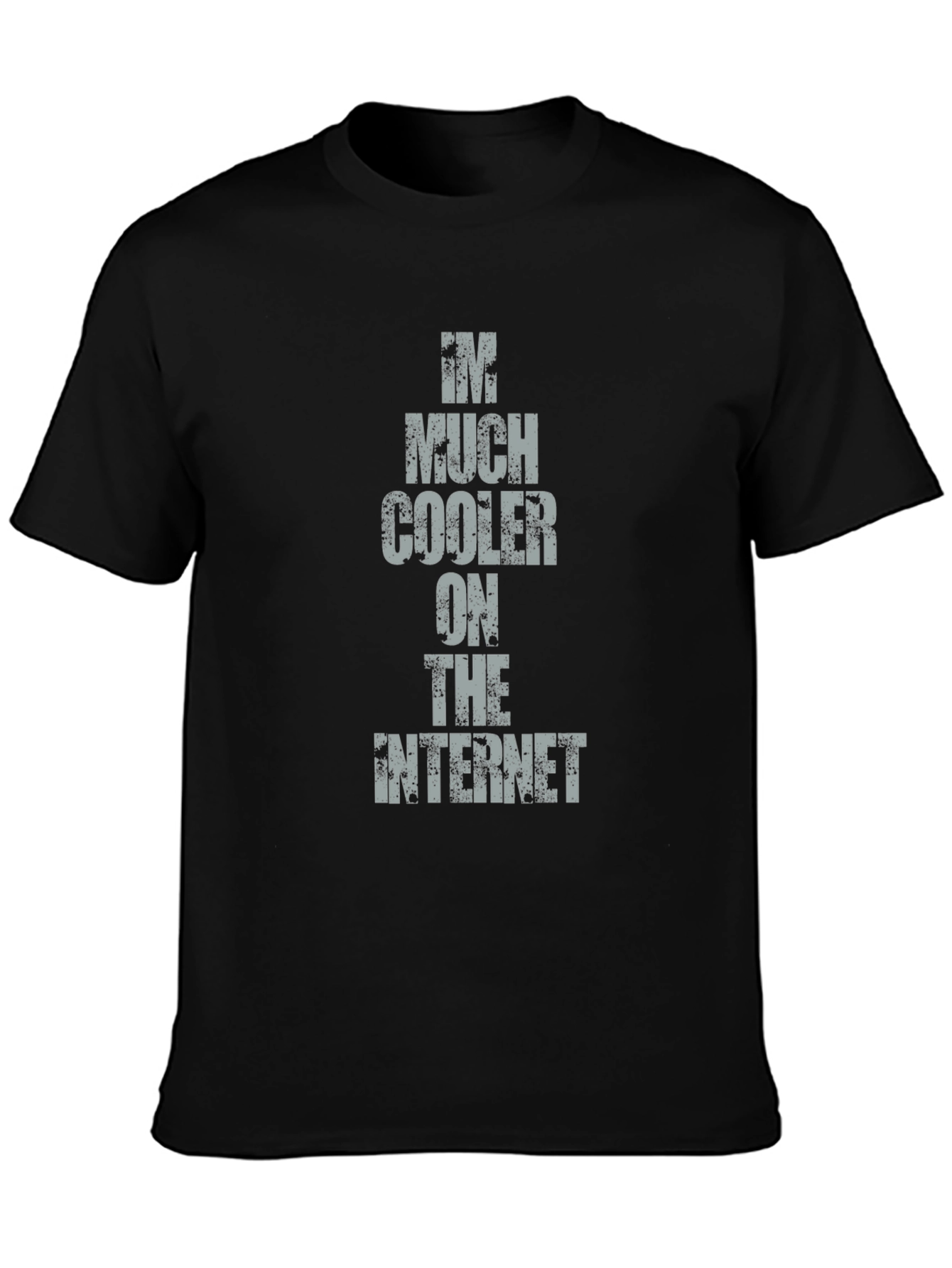 Im Much Cooler on the Internet Tee