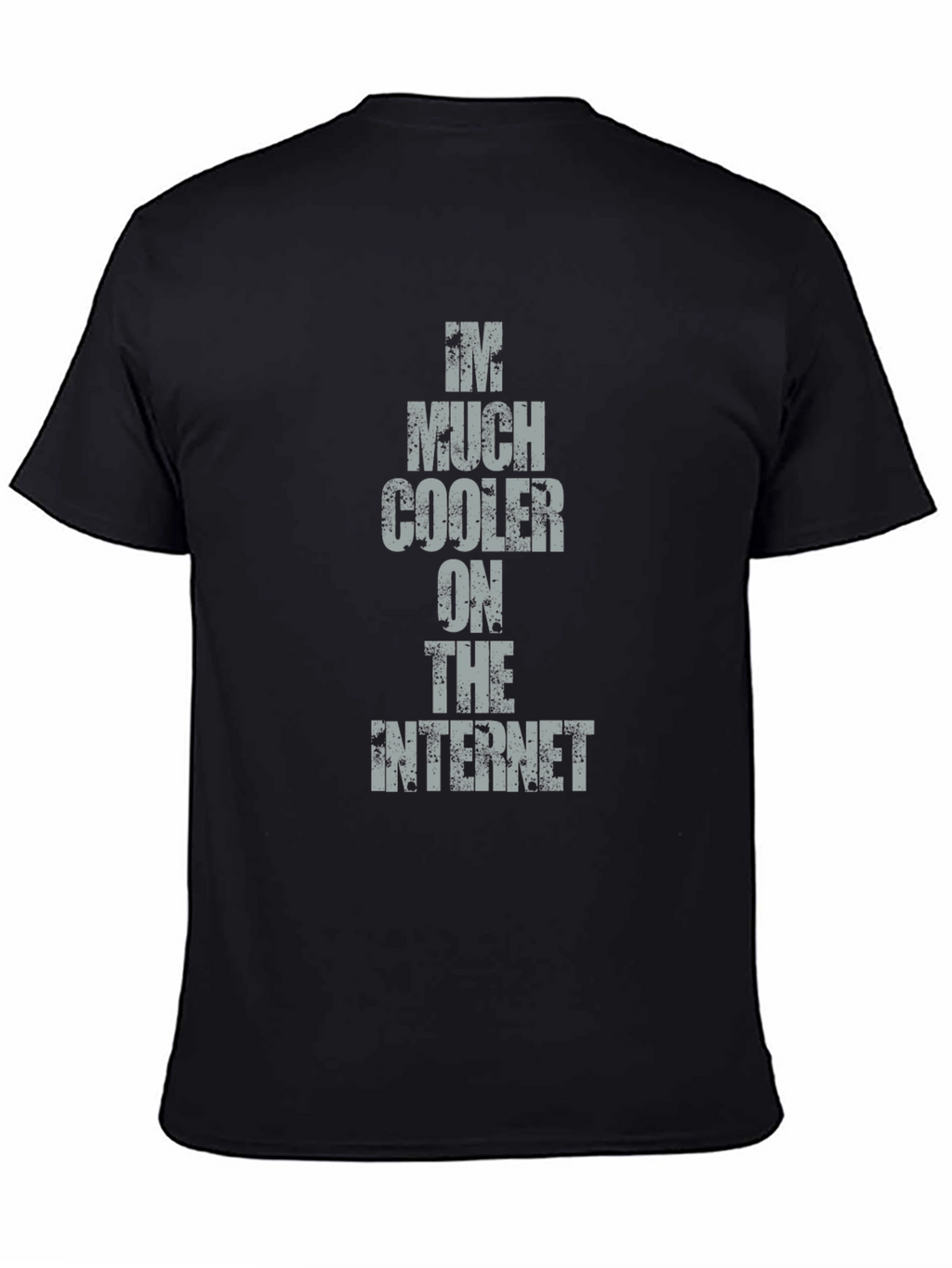 Im Much Cooler on the Internet Tee