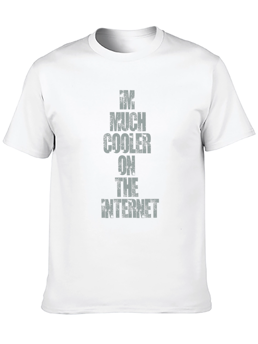 Im Much Cooler on the Internet Tee