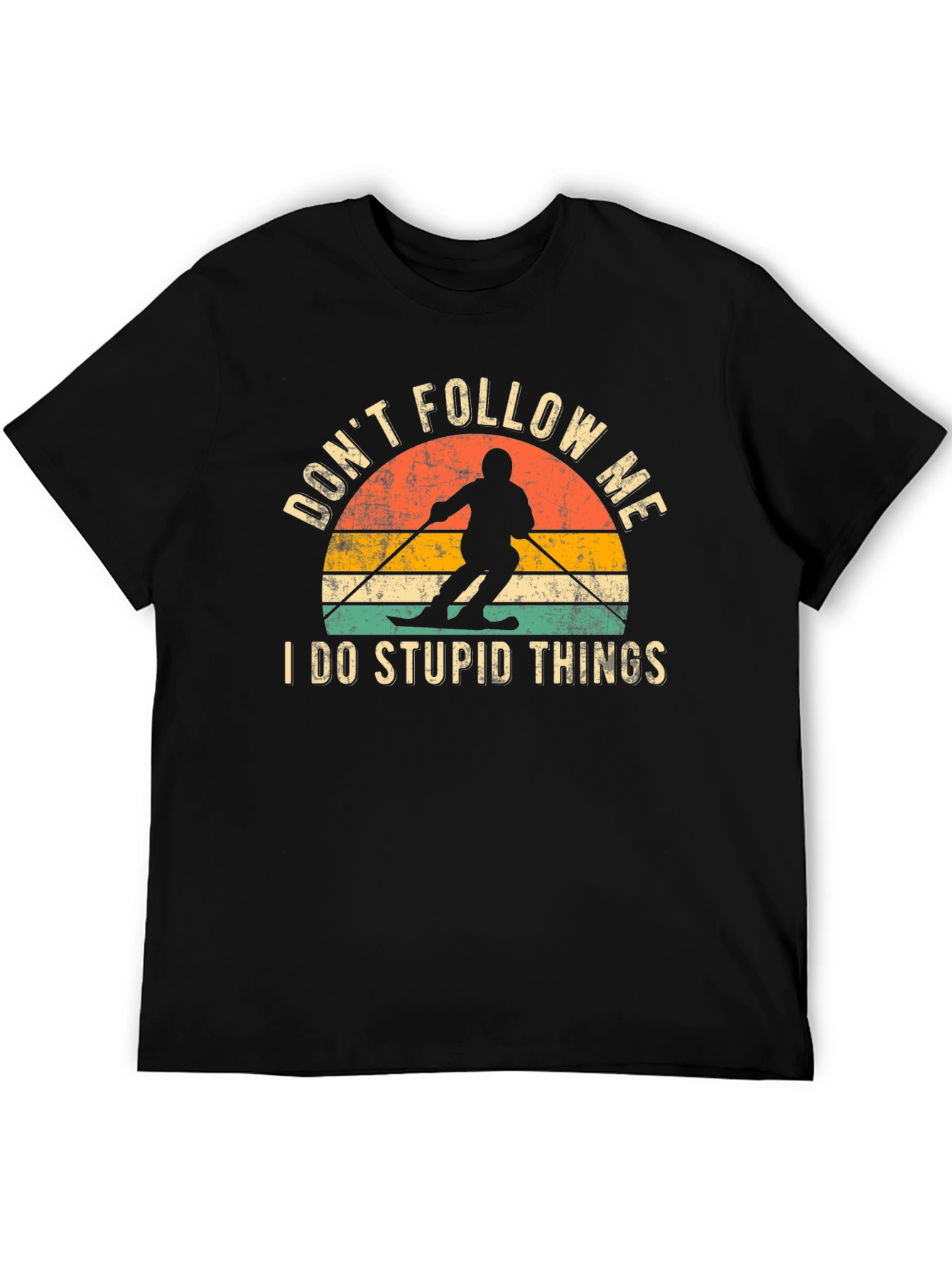 Dont Follow Me Skiing T-Shirt