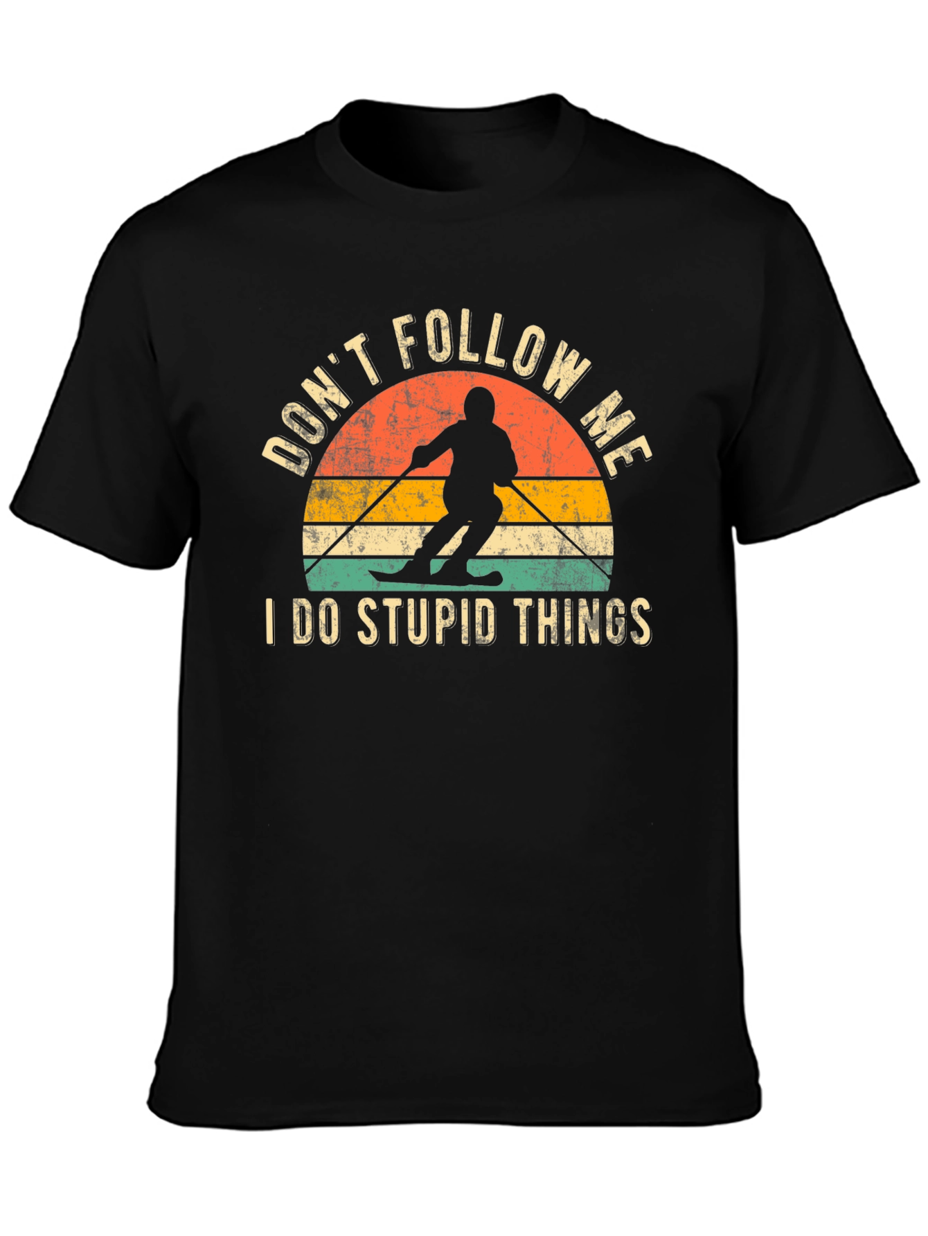 Dont Follow Me Skiing T-Shirt