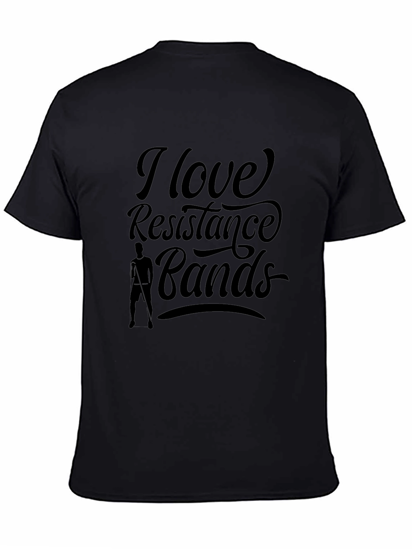 I Love Resistance Bands T-Shirt - Black Unisex
