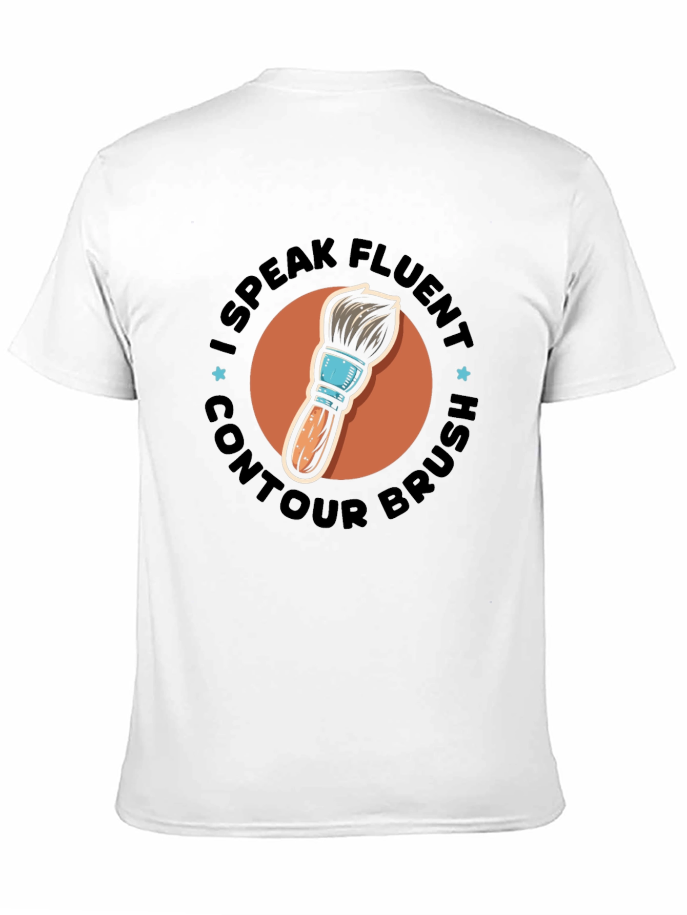 I Speak Fluent Contour Brush Black Tee
