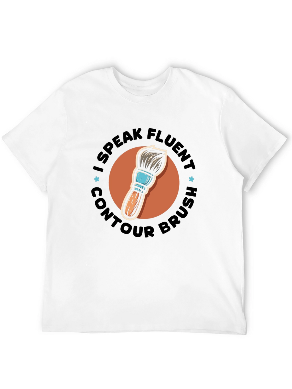 I Speak Fluent Contour Brush Black Tee