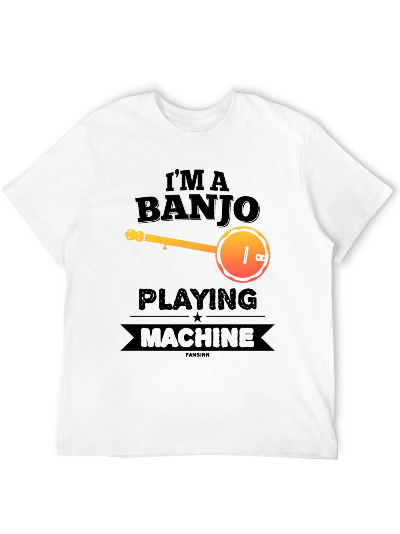 Im A Banjo Playing Machine T-Shirt