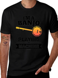 Im A Banjo Playing Machine T-Shirt
