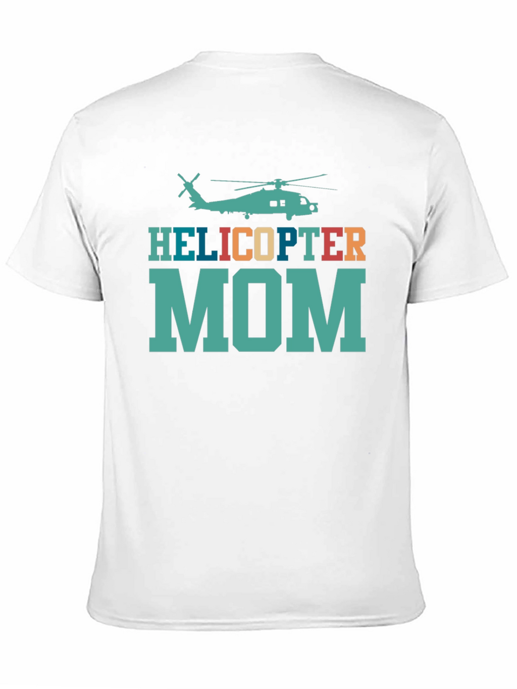 Helicopter Mom Novelty Graphic T-Shirt