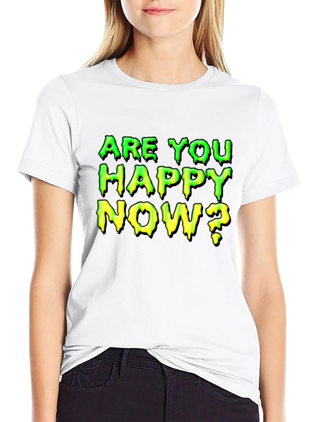 Are You Happy Now? Graphic T-Shirt