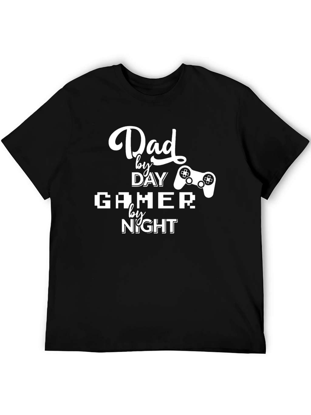 Dad By Day Gamer By Night T-Shirt