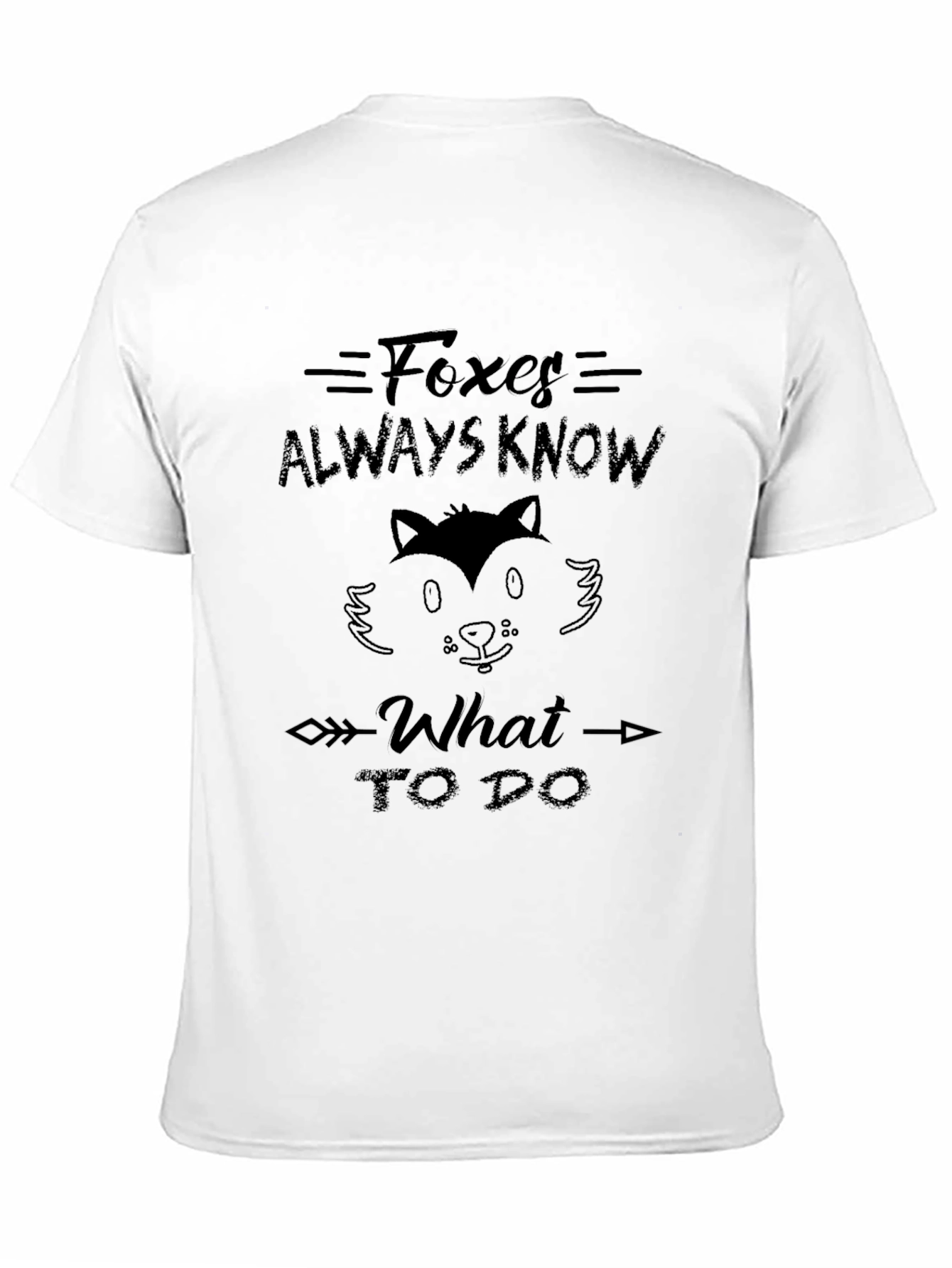 Foxes Always Know Graphic Tee
