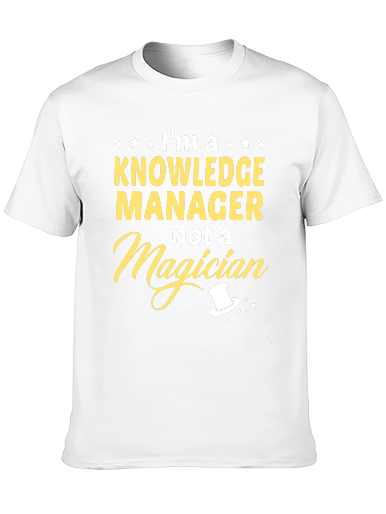 Knowledge Manager T-Shirt - Not a Magician