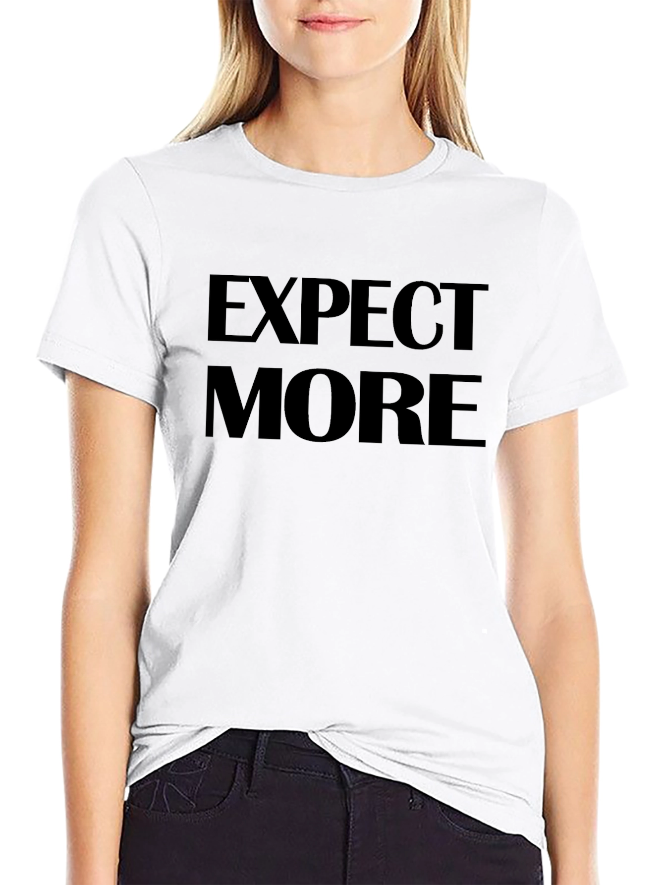 Expect More Black T-Shirt