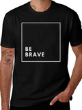 Be Brave Graphic Tee - Black