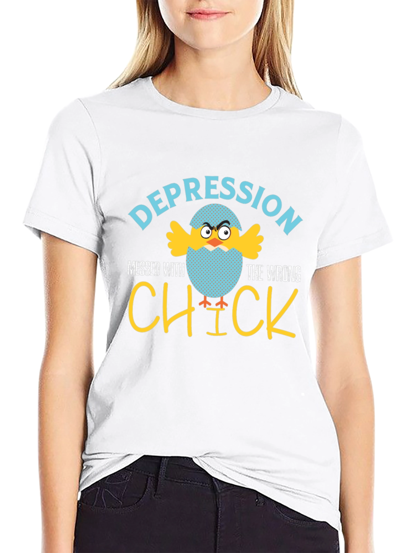 Depression Messed With The Wrong Chick T-Shirt