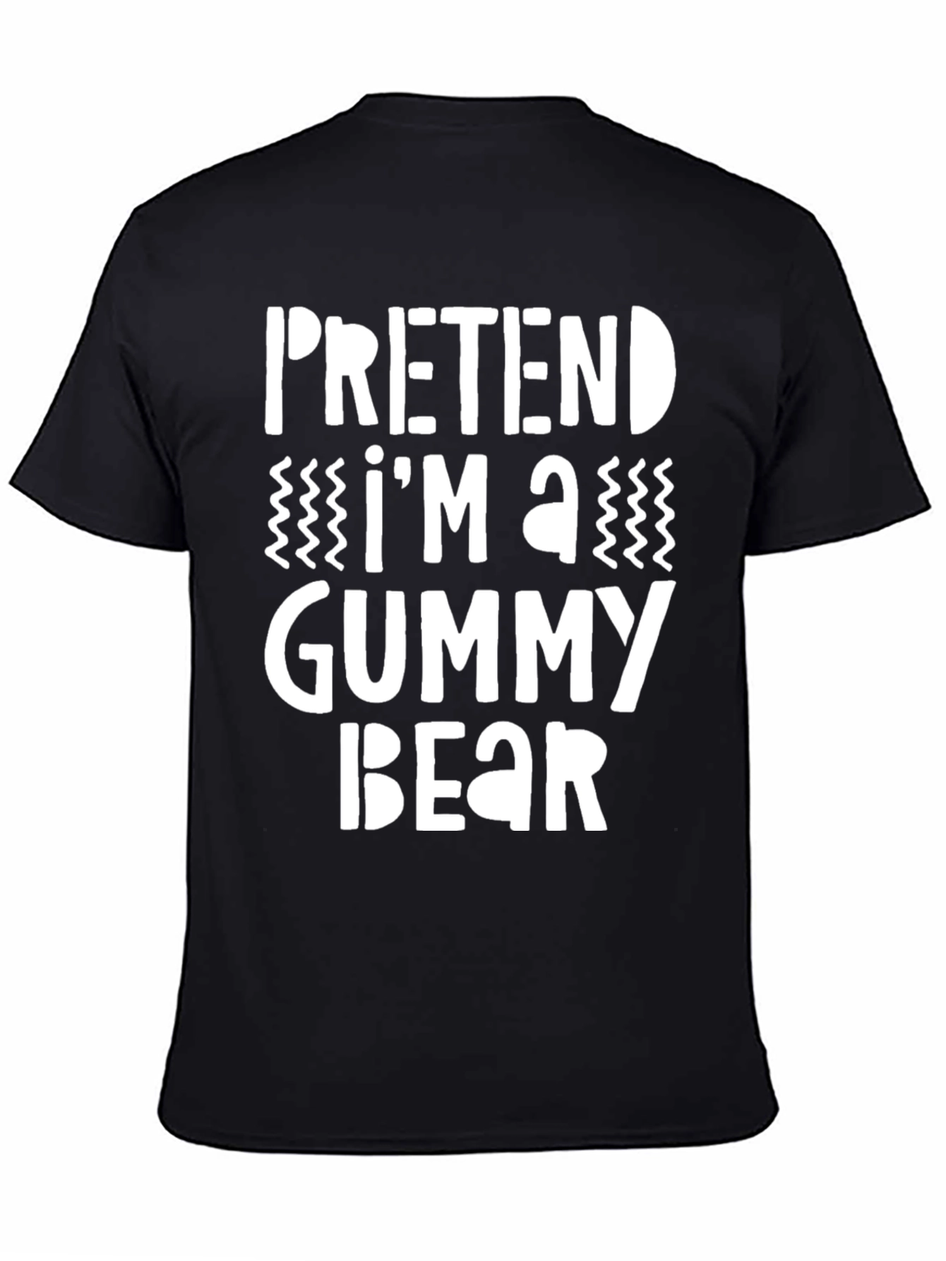 Funny Gummy Bear T-Shirt Pretend Im A Gummy Bear