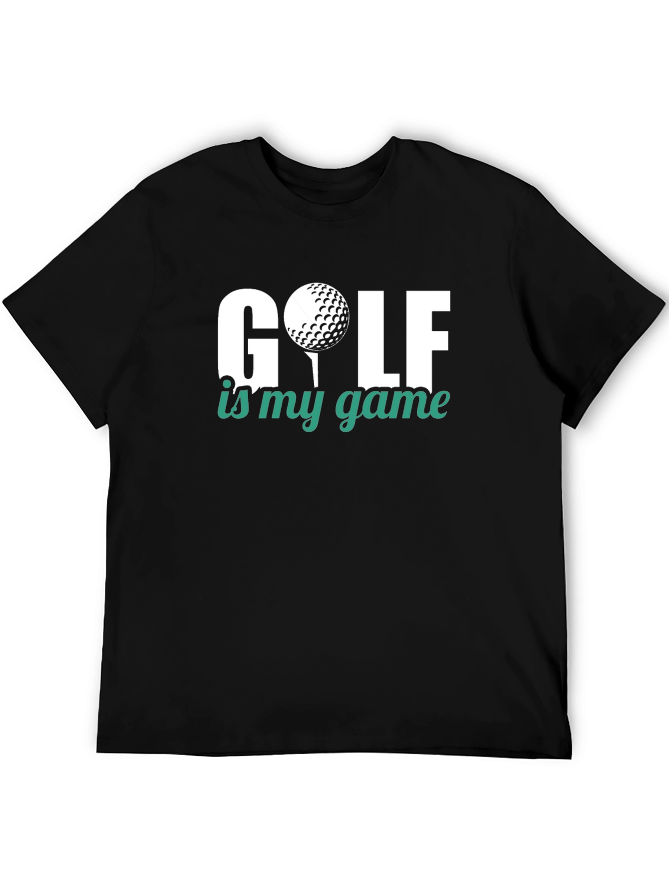Golf is My Game T-Shirt - Black Cotton Tee