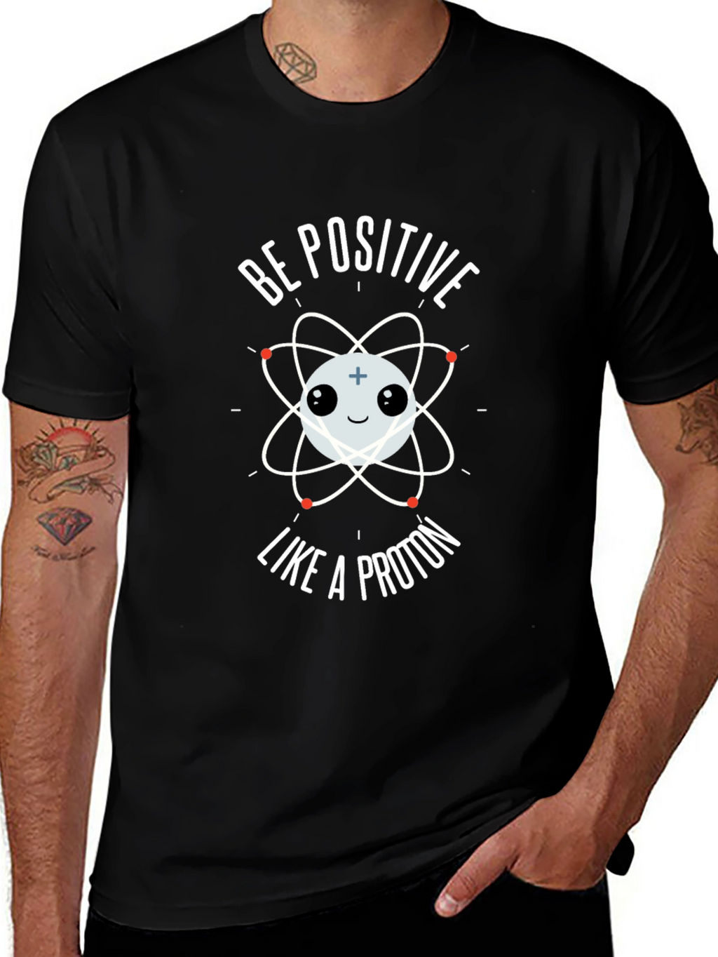 Be Positive Like A Proton Graphic T-Shirt