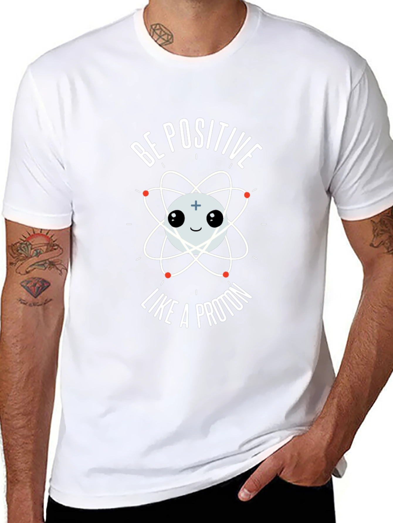 Be Positive Like A Proton Graphic T-Shirt
