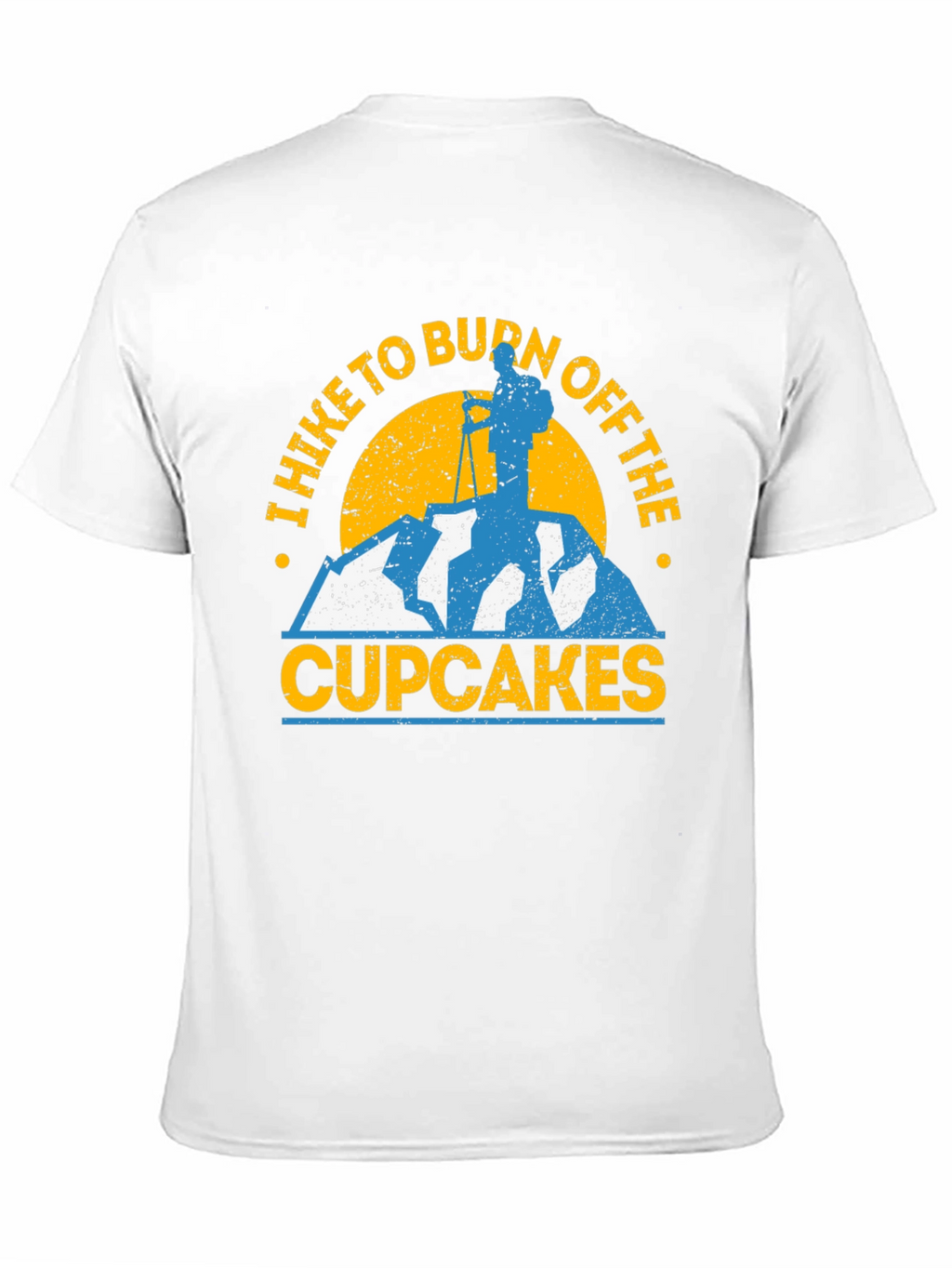 Hike to Burn Off Cupcakes Graphic T-Shirt