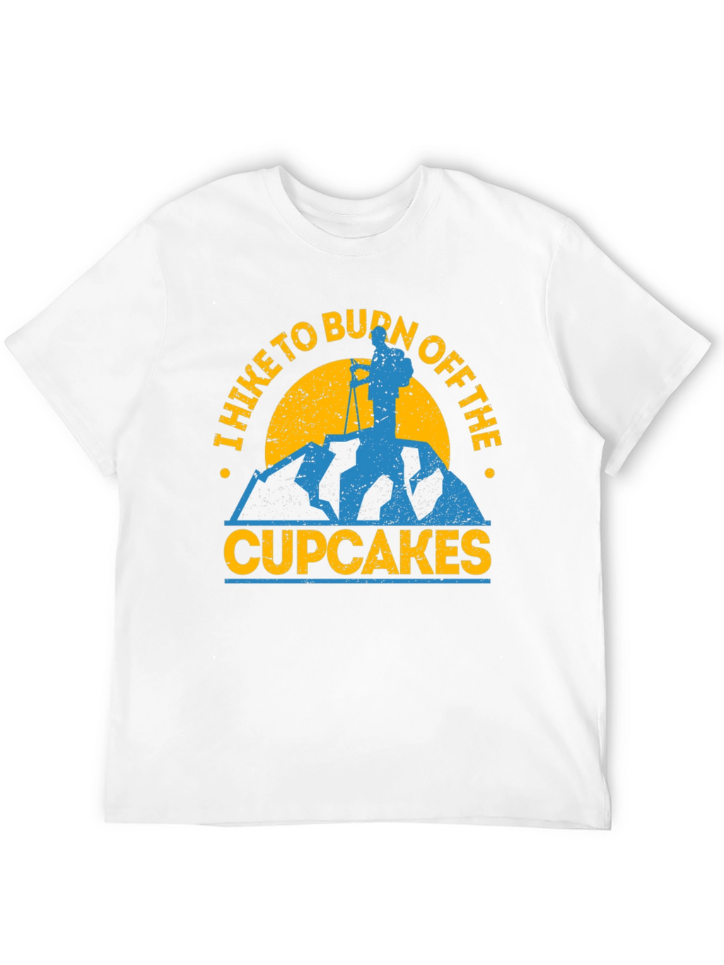 Hike to Burn Off Cupcakes Graphic T-Shirt