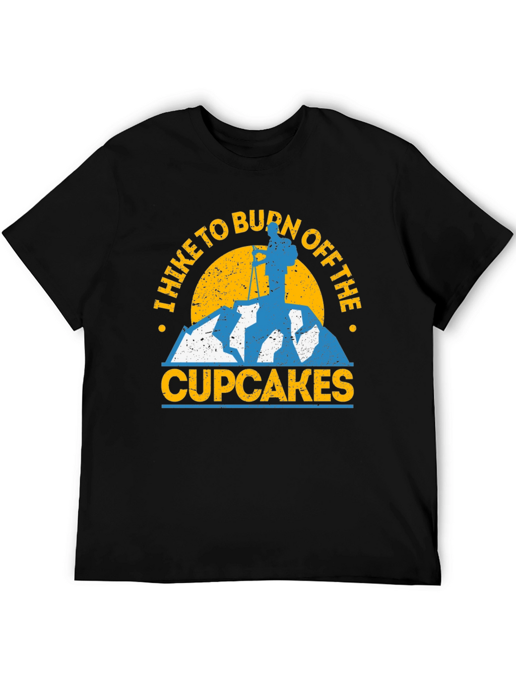 Hike to Burn Off Cupcakes Graphic T-Shirt