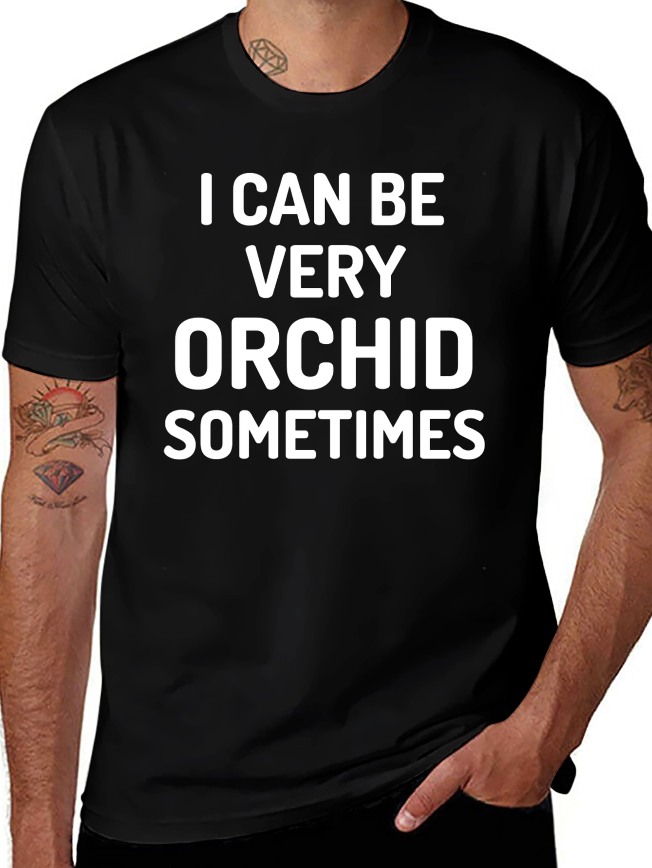 I Can Be Very Orchid Sometimes T-Shirt
