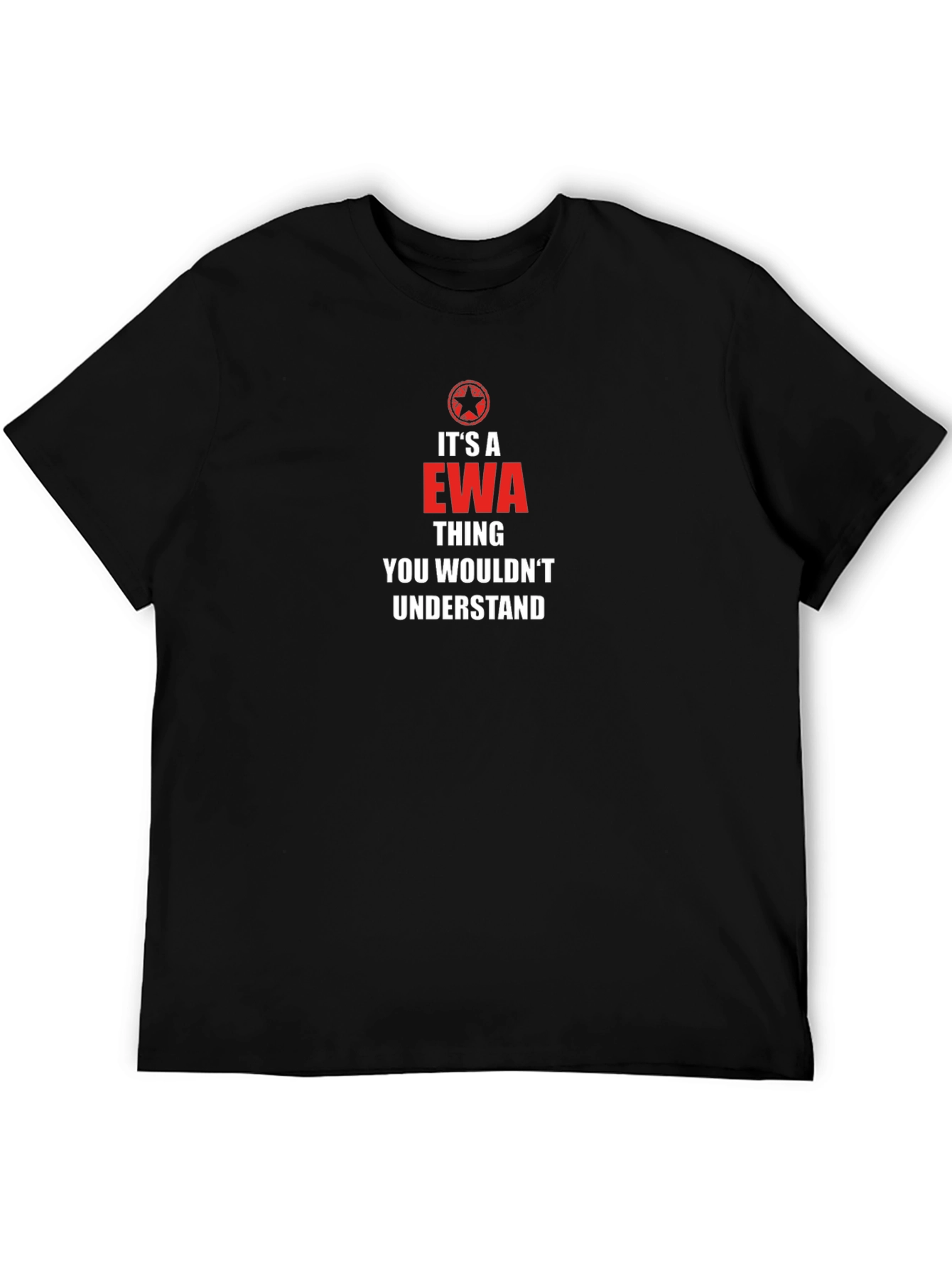 Its a EWA Thing T-Shirt